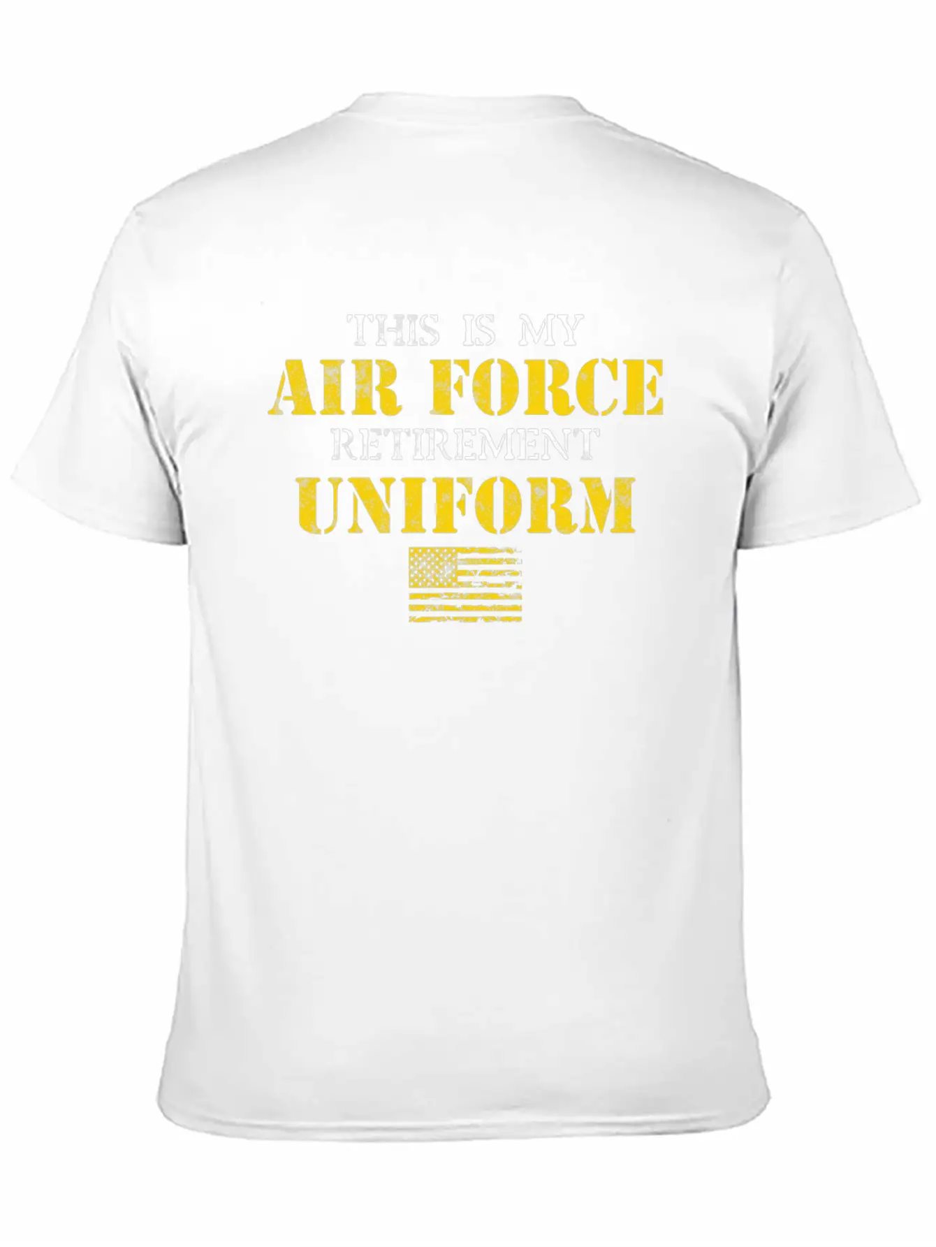 This Is My Air Force Retirement Uniform Stylish Everyday T-Shirt – Unisex Basic Cotton Tee