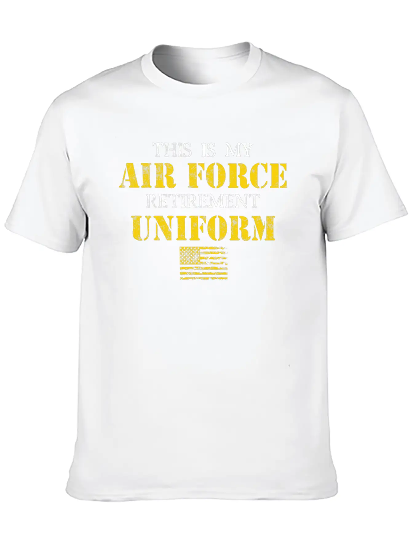 This Is My Air Force Retirement Uniform Stylish Everyday T-Shirt – Unisex Basic Cotton Tee