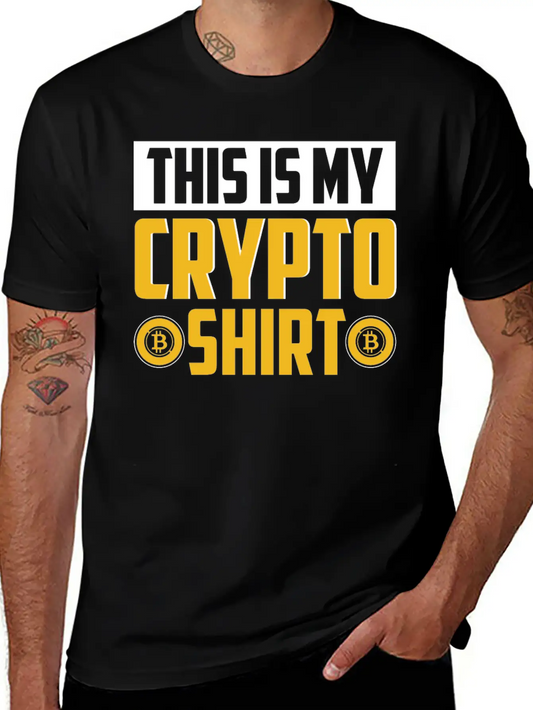 This Is My Crypto Shirt, Nft, Crypto Unisex Short Sleeve Soft Cotton T-Shirt – Casual Everyday Wear