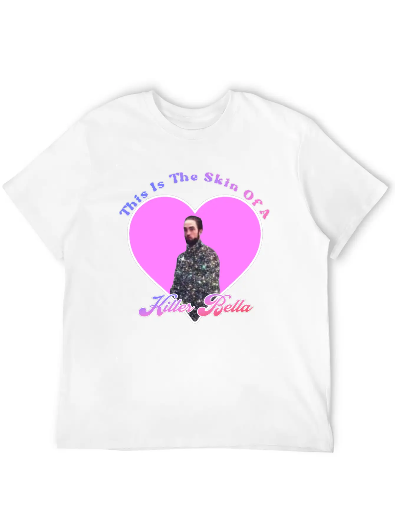 This Is The Skin Of A Killer Bella Stylish Everyday T-Shirt – Unisex Basic Cotton Tee
