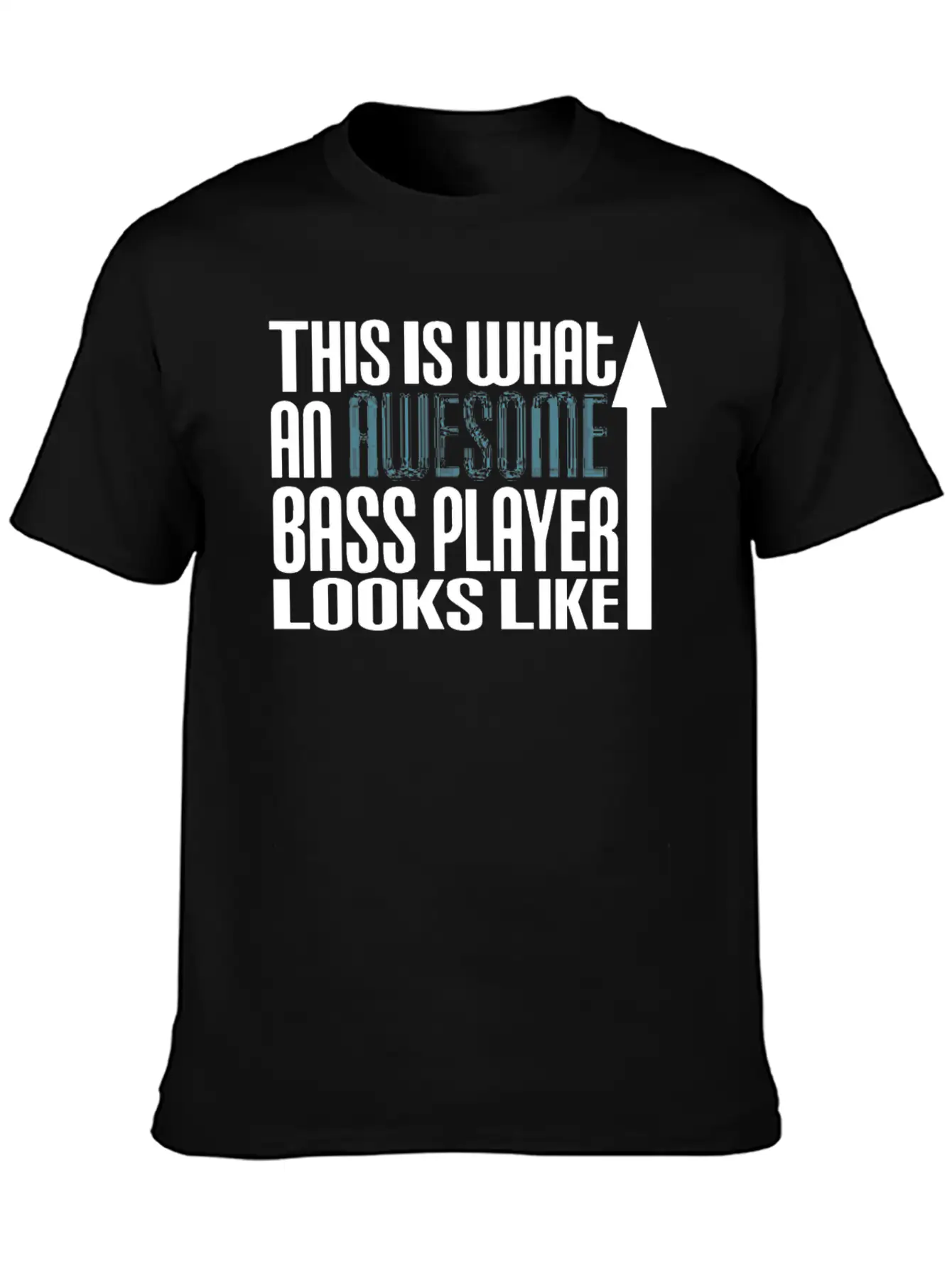 This Is What An Awesome Bass Player Looks Like Unisex Short Sleeve Soft Cotton T-Shirt – Casual Everyday Wear
