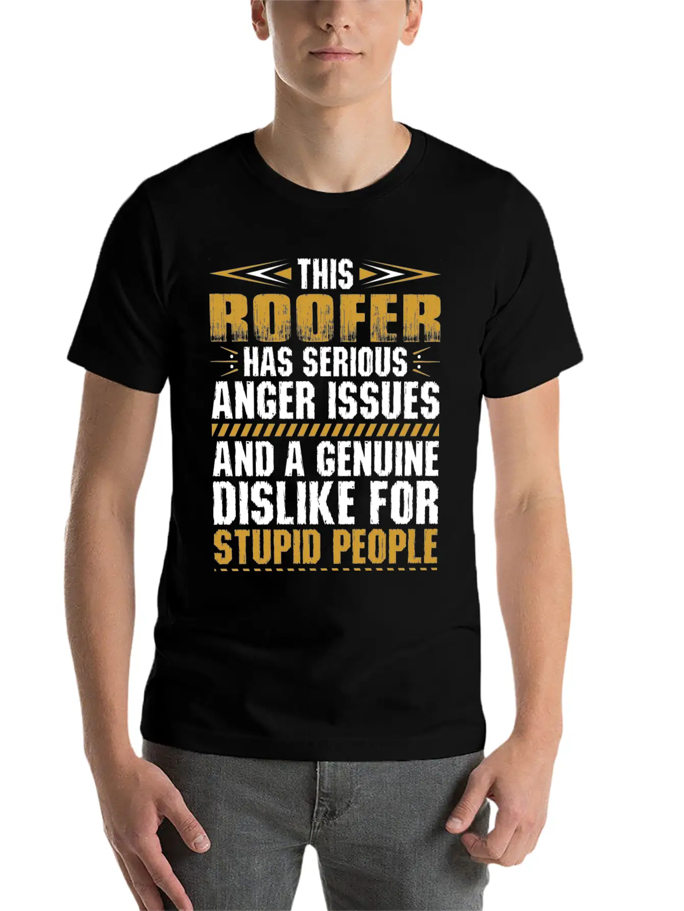 This Roofer Has Serious Anger Issues Tshirt Stylish Everyday T-Shirt – Unisex Basic Cotton Tee