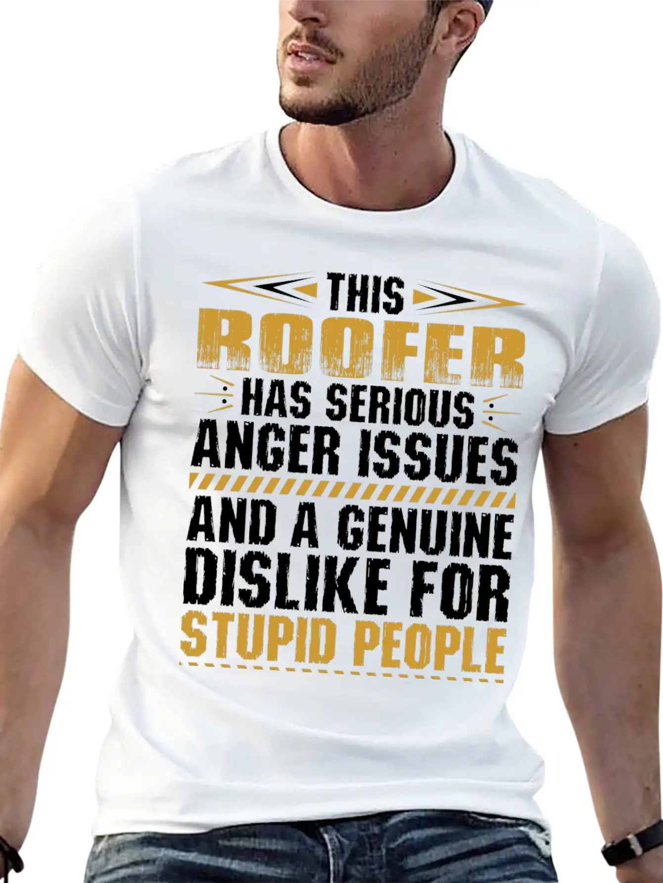 This Roofer Has Serious Anger Issues Tshirt Stylish Everyday T-Shirt – Unisex Basic Cotton Tee