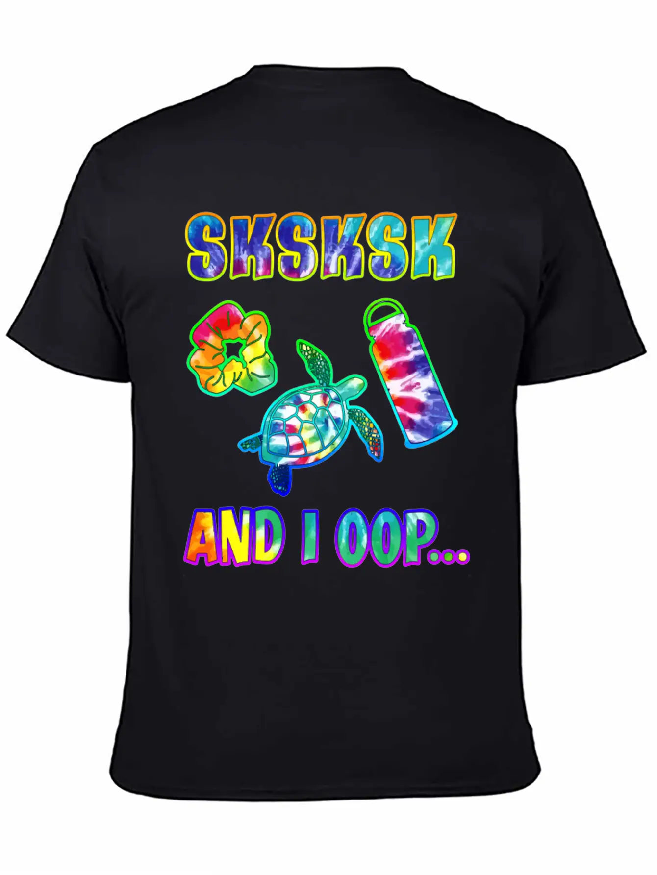 Tie Dye Sksksk And I Oop Save The Turtles Gift Vis Unisex Short Sleeve Soft Cotton T-Shirt – Casual Everyday Wear