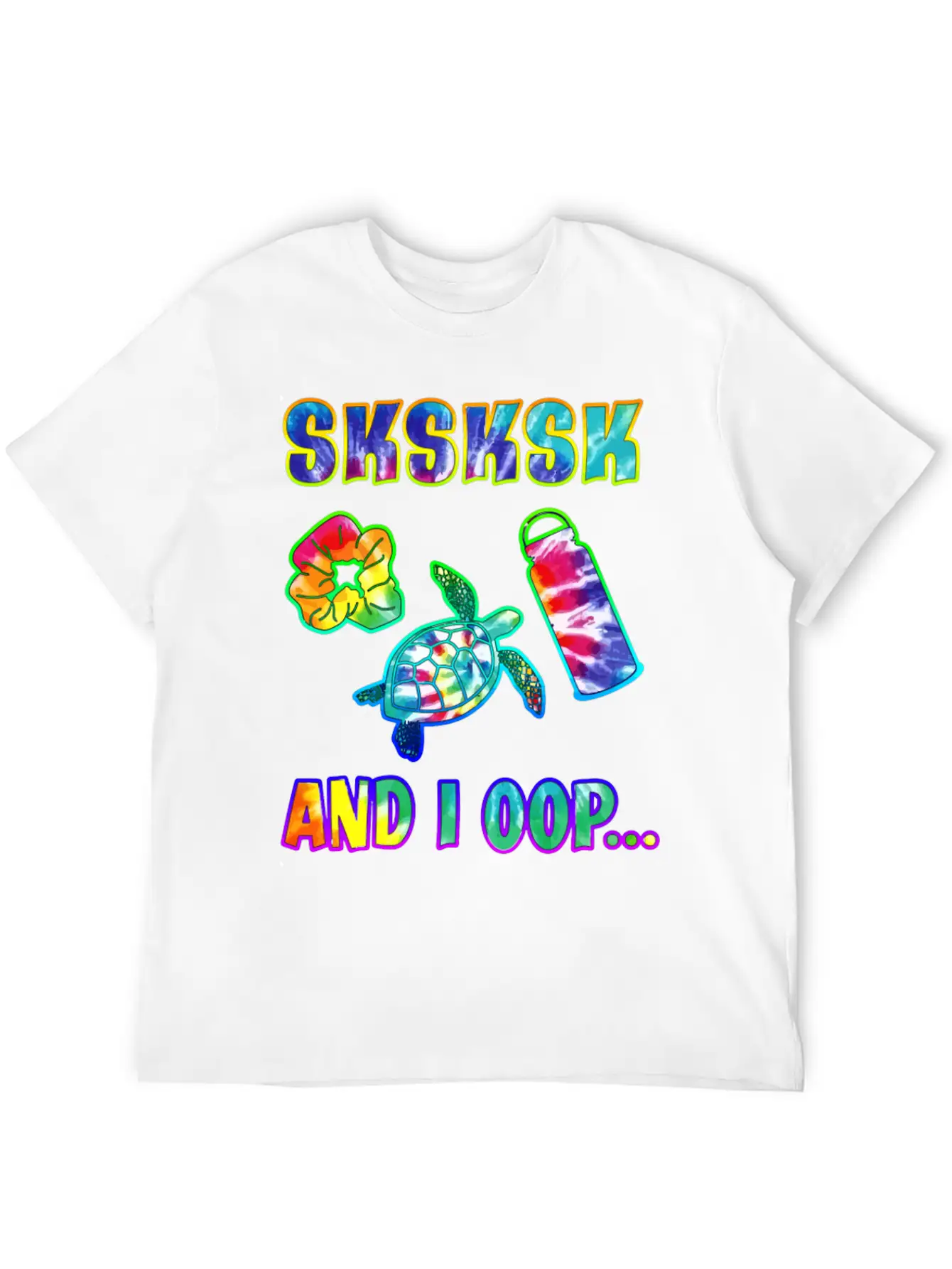 Tie Dye Sksksk And I Oop Save The Turtles Gift Vis Unisex Short Sleeve Soft Cotton T-Shirt – Casual Everyday Wear