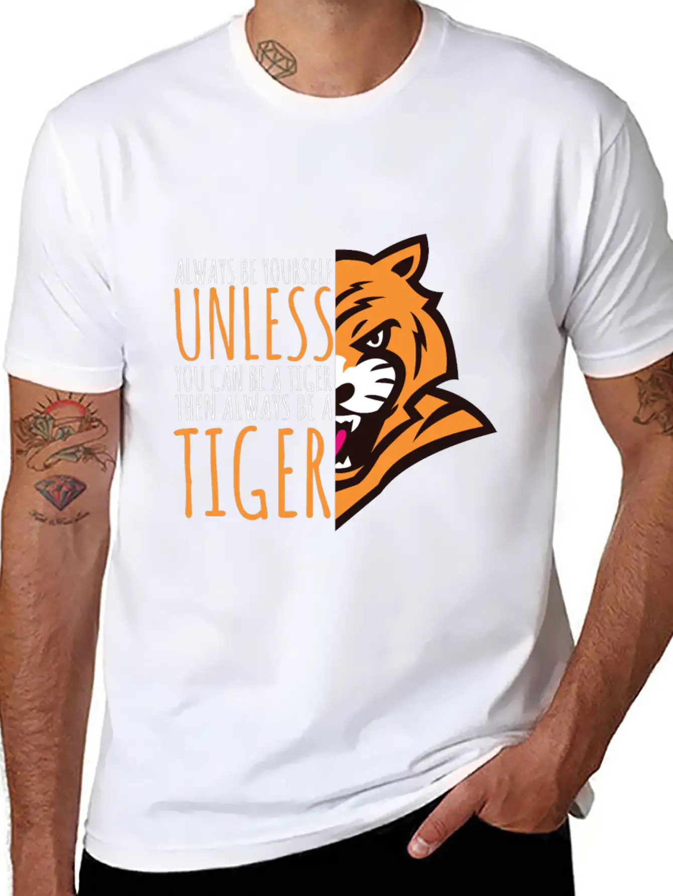 Tiger Lover Gift - Always Be Yourself Stylish Everyday T-Shirt – Unisex Basic Cotton Tee