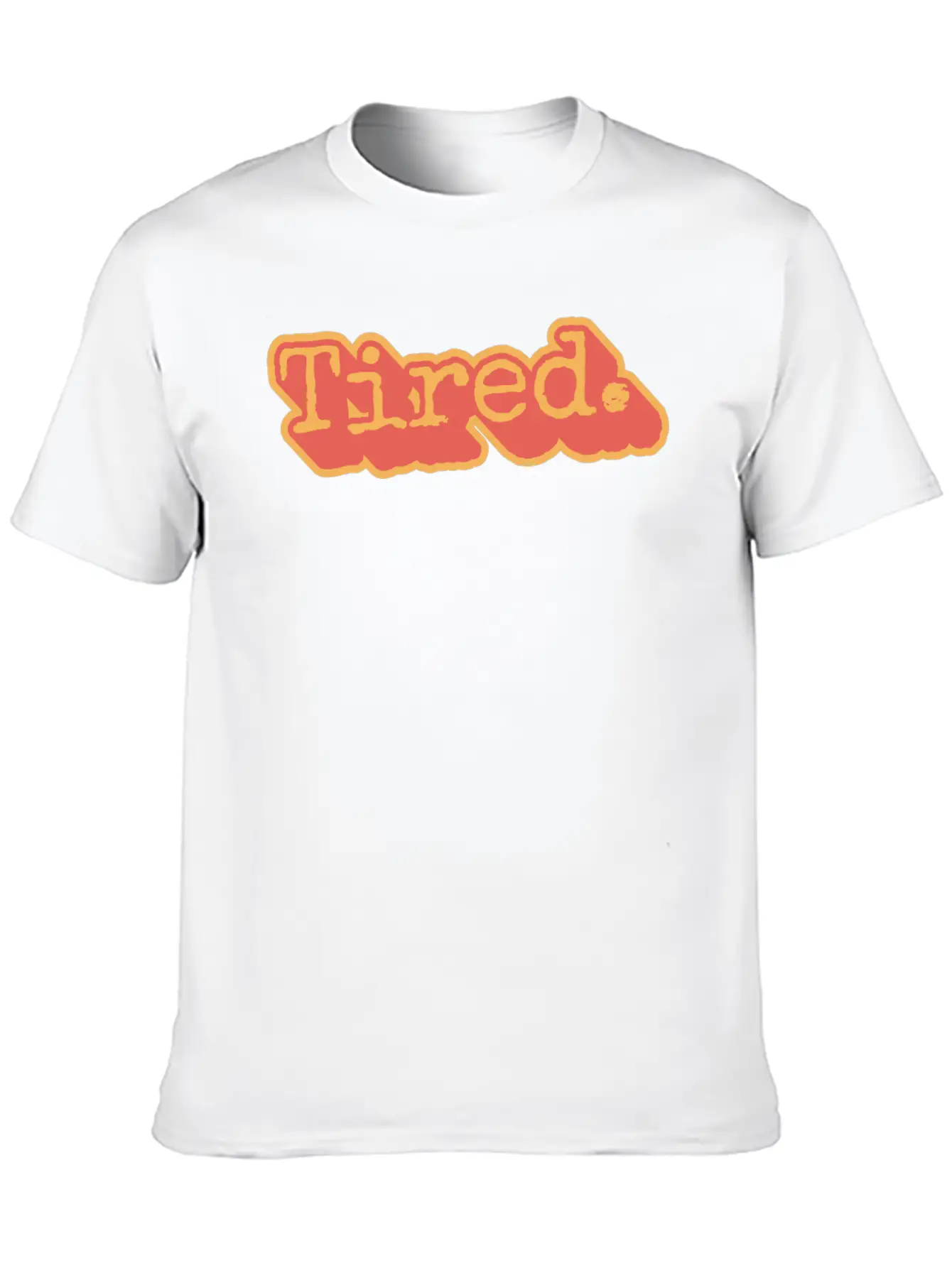 Tired, But Still Here Comfortable Minimalist Graphic Tee – Summer Style Essential