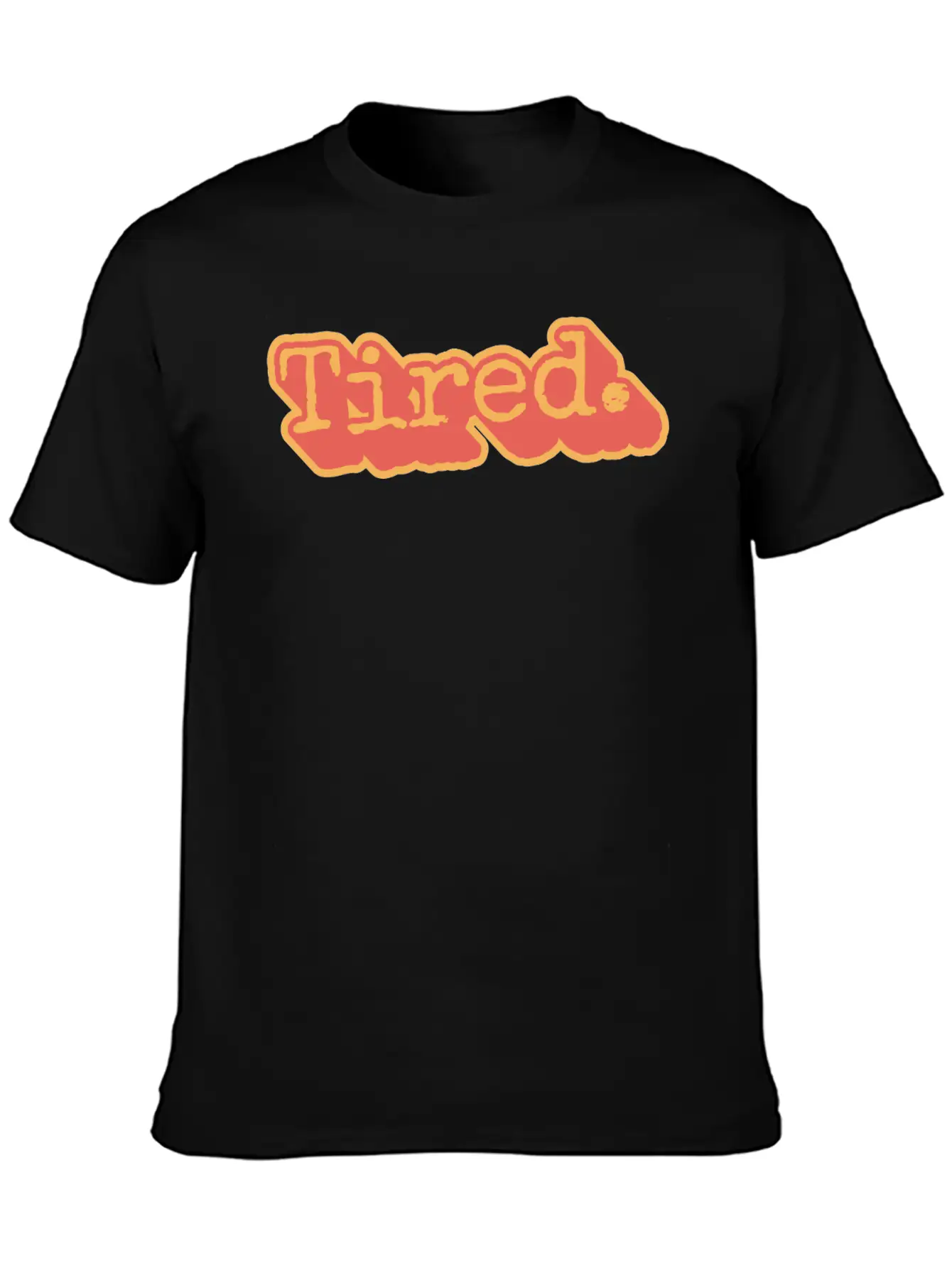 Tired, But Still Here Comfortable Minimalist Graphic Tee – Summer Style Essential