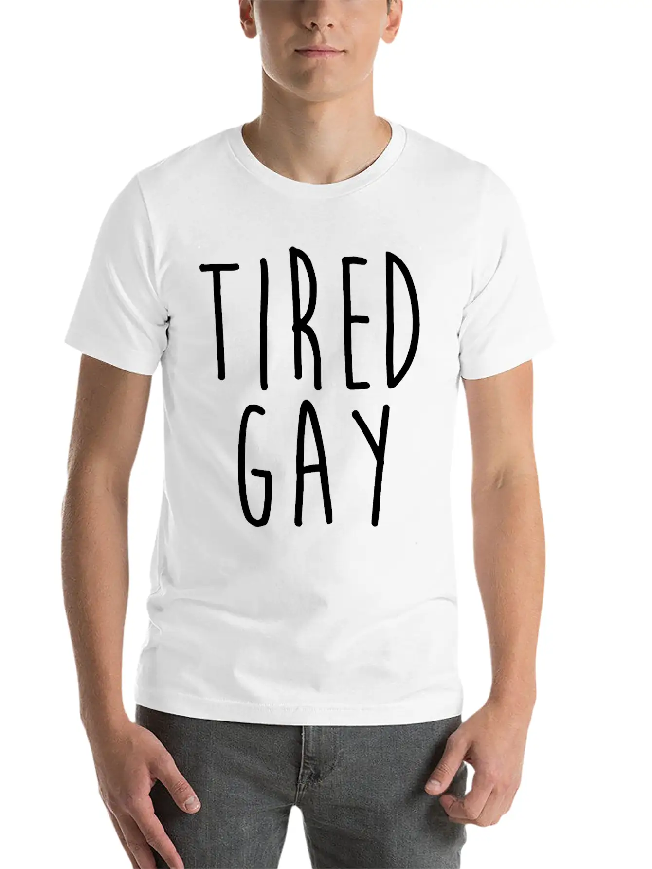 Tired Gay Unisex Short Sleeve Soft Cotton T-Shirt – Casual Everyday Wear