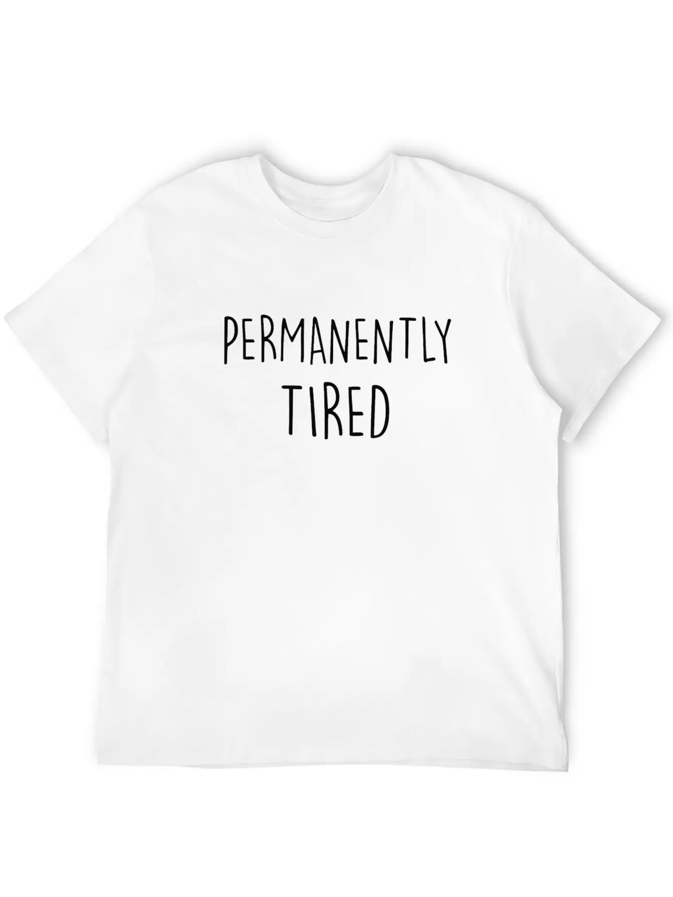 Tired Shirt Stylish Everyday T-Shirt – Unisex Basic Cotton Tee