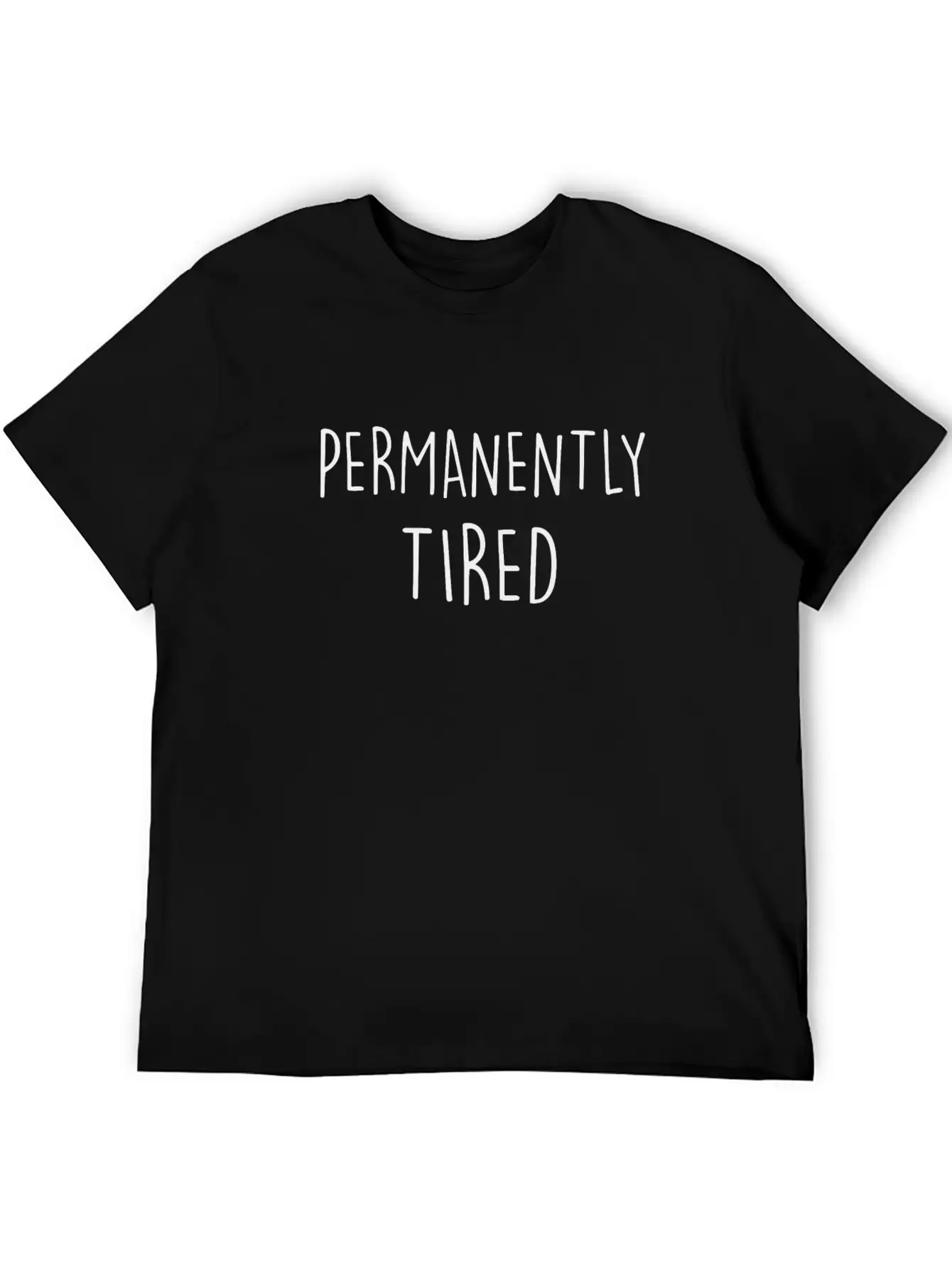 Tired Shirt Stylish Everyday T-Shirt – Unisex Basic Cotton Tee