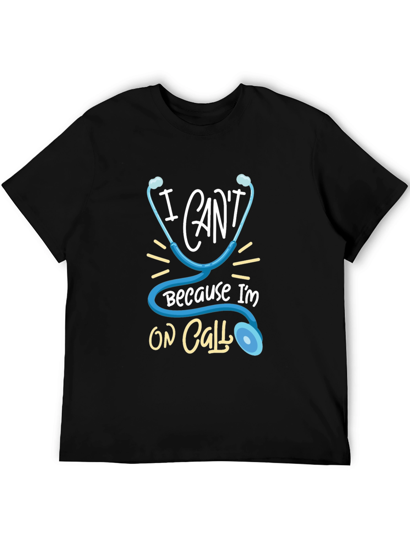 On Call Doctor Stethoscope Graphic T-Shirt