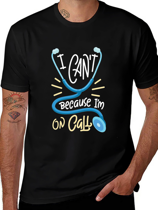 On Call Doctor Stethoscope Graphic T-Shirt