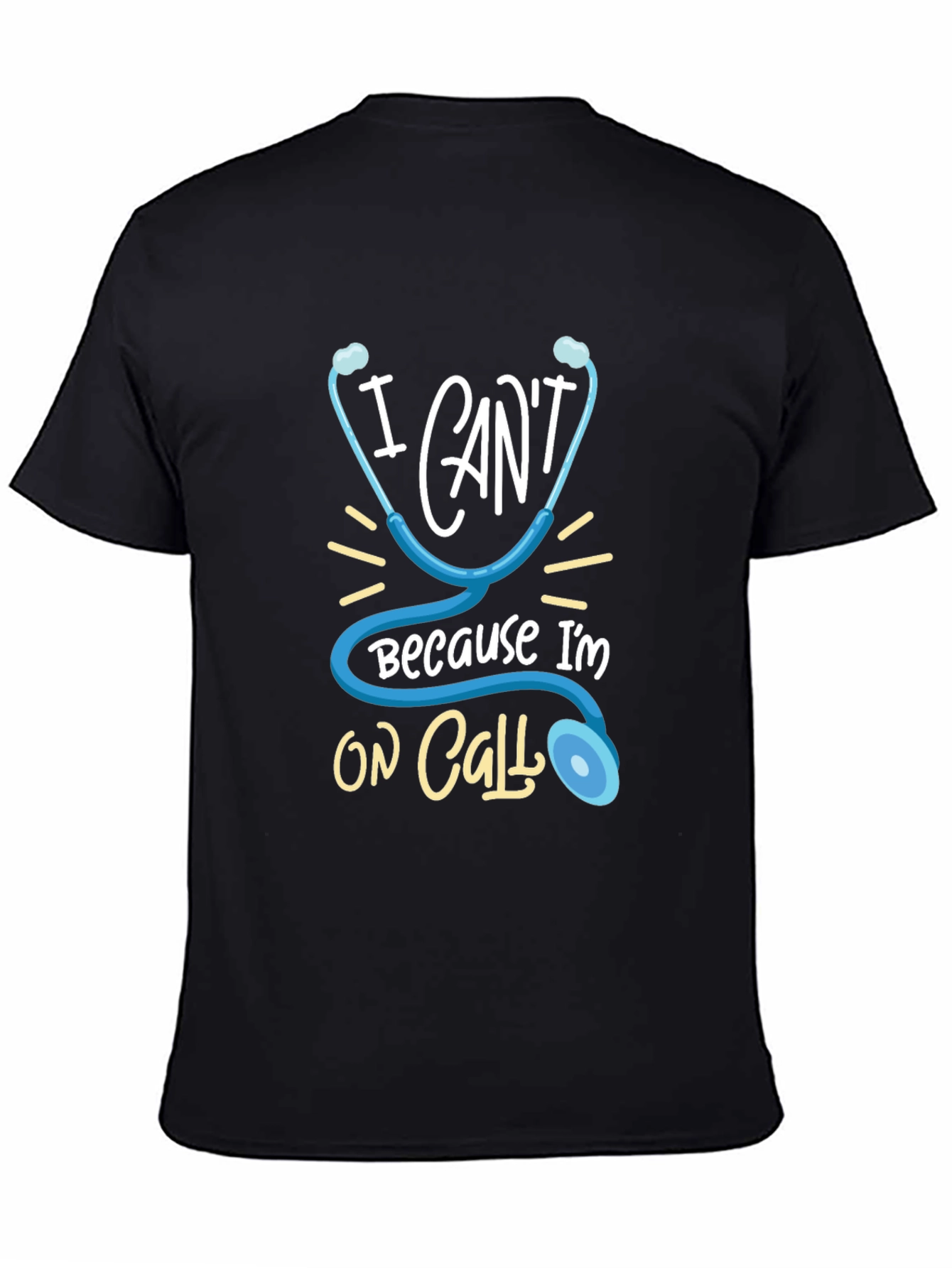 On Call Doctor Stethoscope Graphic T-Shirt