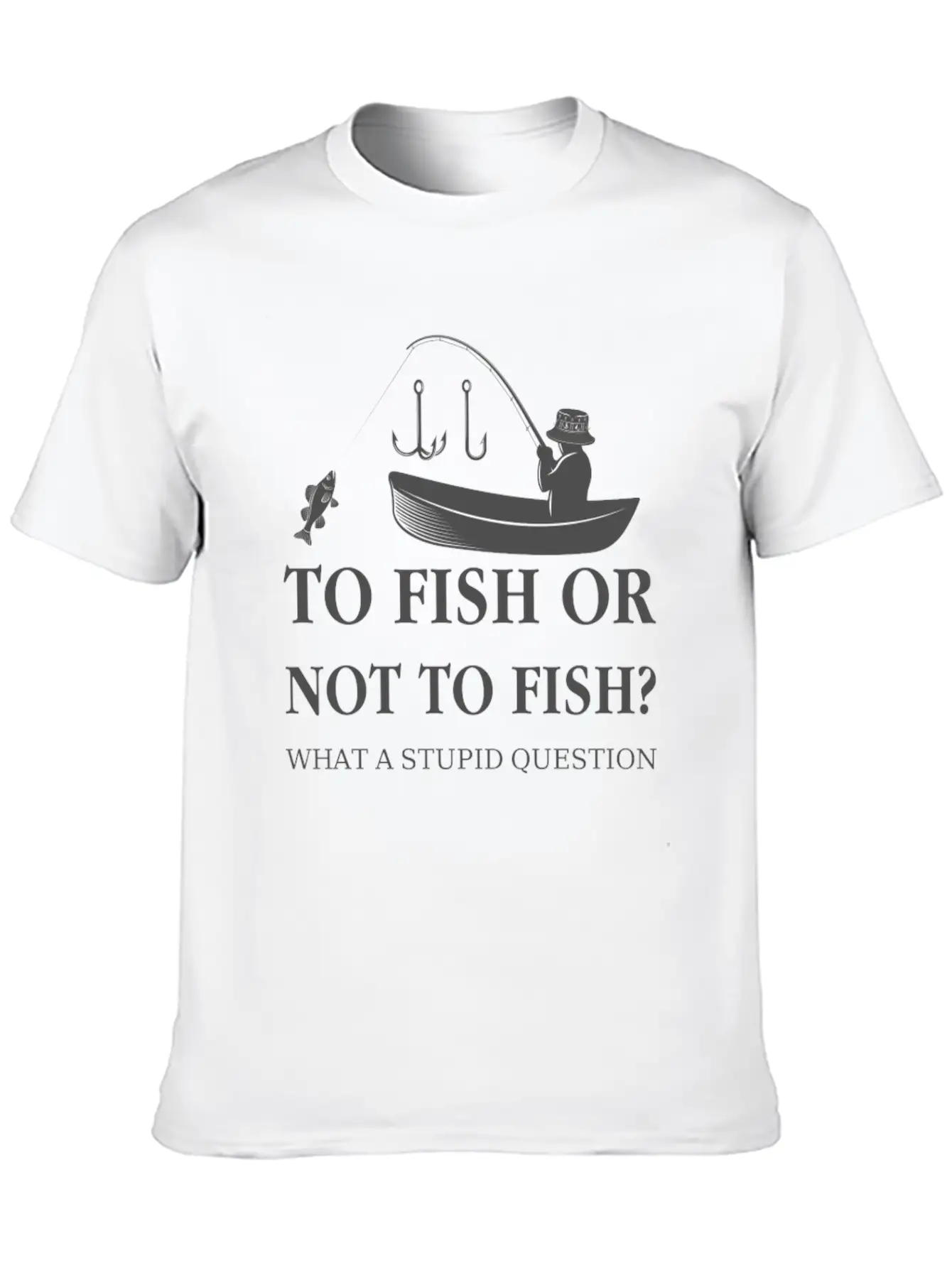 To Fish Or Not To Fish Essential Unisex Summer Tee – Soft Cotton Casual Fit
