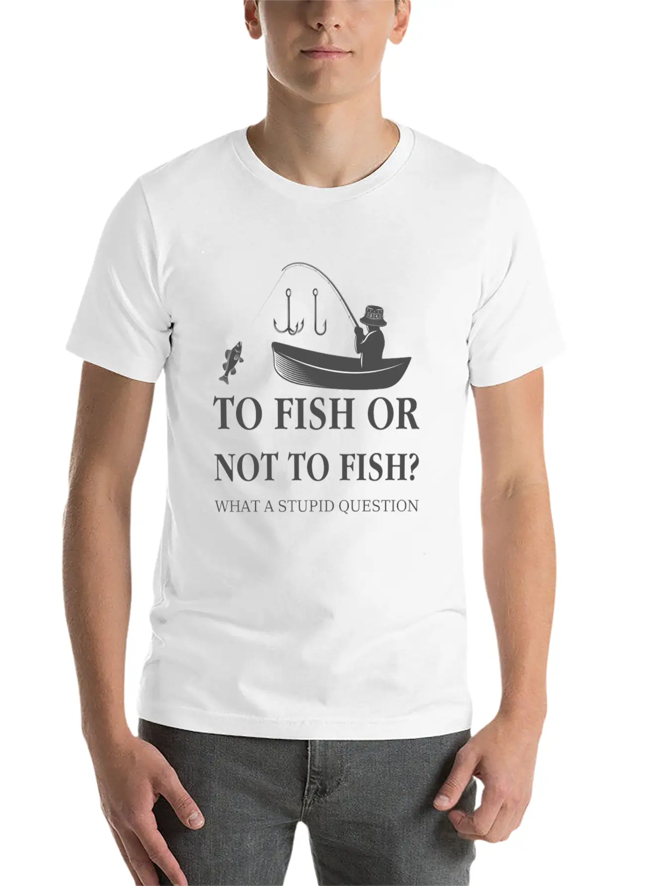 To Fish Or Not To Fish Essential Unisex Summer Tee – Soft Cotton Casual Fit