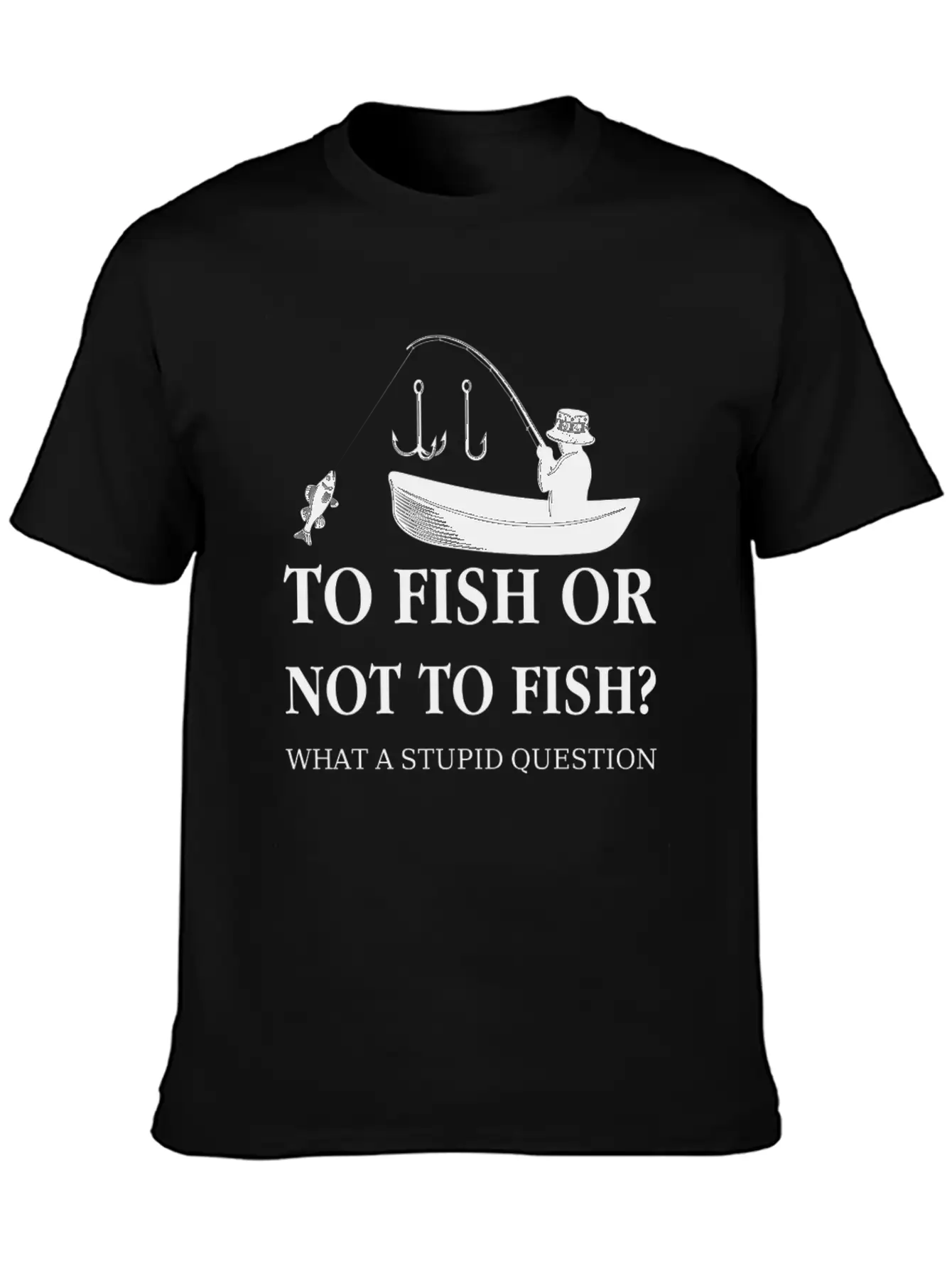 To Fish Or Not To Fish Essential Unisex Summer Tee – Soft Cotton Casual Fit