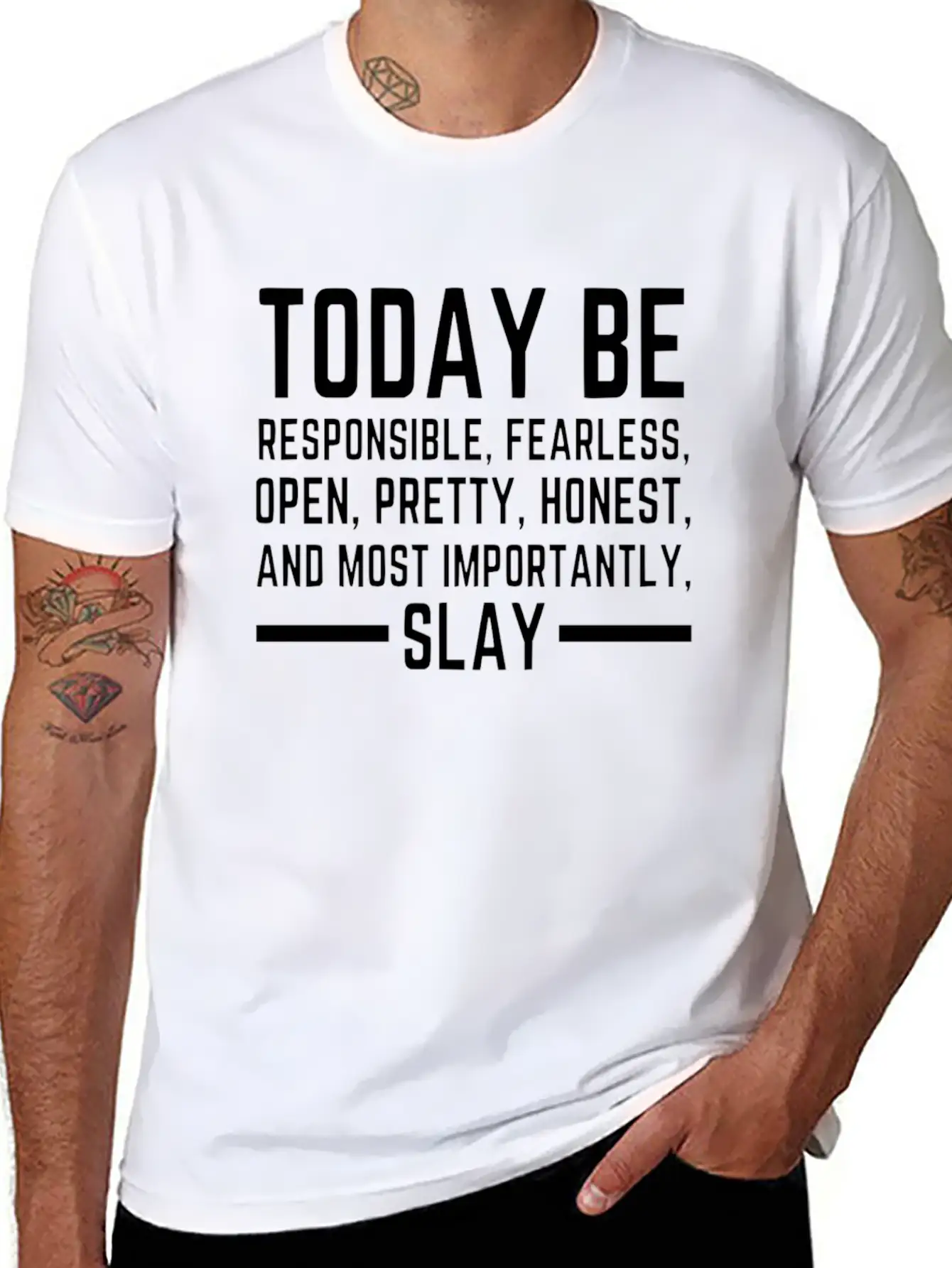 Today Be Responsible, Fearless, Open, Pretty, Slay Unisex Short Sleeve Soft Cotton T-Shirt – Casual Everyday Wear