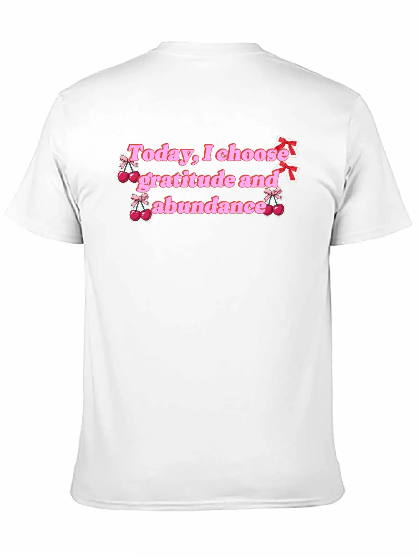 Today, I Choose Gratitude And Abundance" T-shirt. Timeless Short Sleeve Tee – Comfy And Minimalist Design