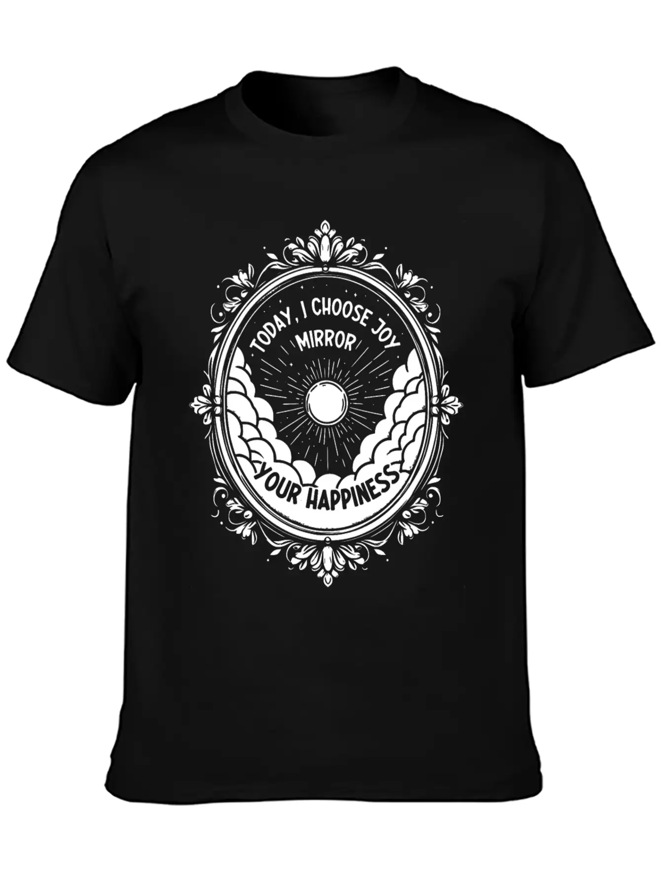 Today I Choose Joy, Mirror Your Happiness Timeless Short Sleeve Tee – Comfy And Minimalist Design