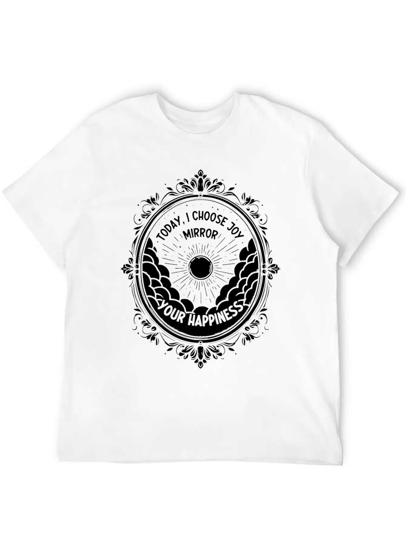 Today I Choose Joy, Mirror Your Happiness Timeless Short Sleeve Tee – Comfy And Minimalist Design