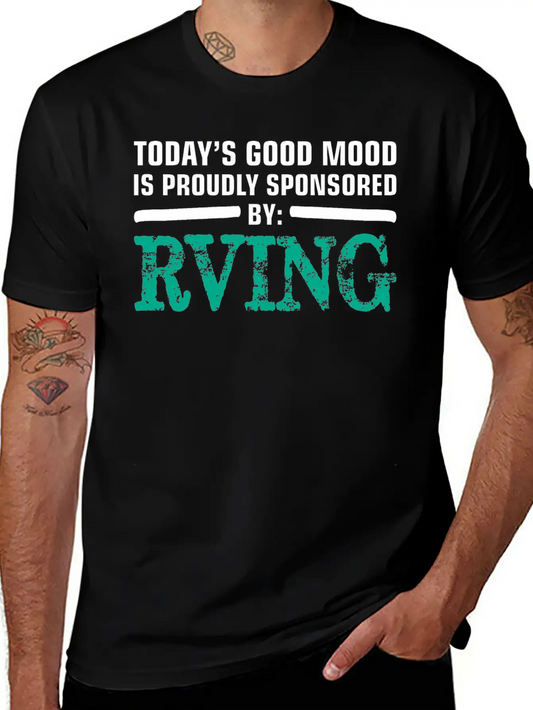 Todays Good Mood Proudly Sponsored Rving Timeless Short Sleeve Tee – Comfy And Minimalist Design