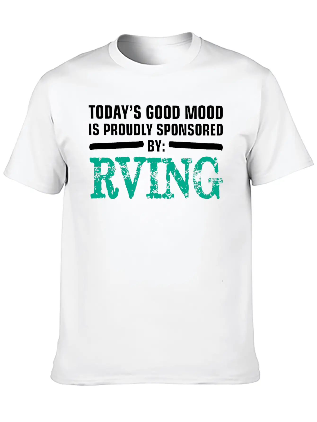 Todays Good Mood Proudly Sponsored Rving Timeless Short Sleeve Tee – Comfy And Minimalist Design