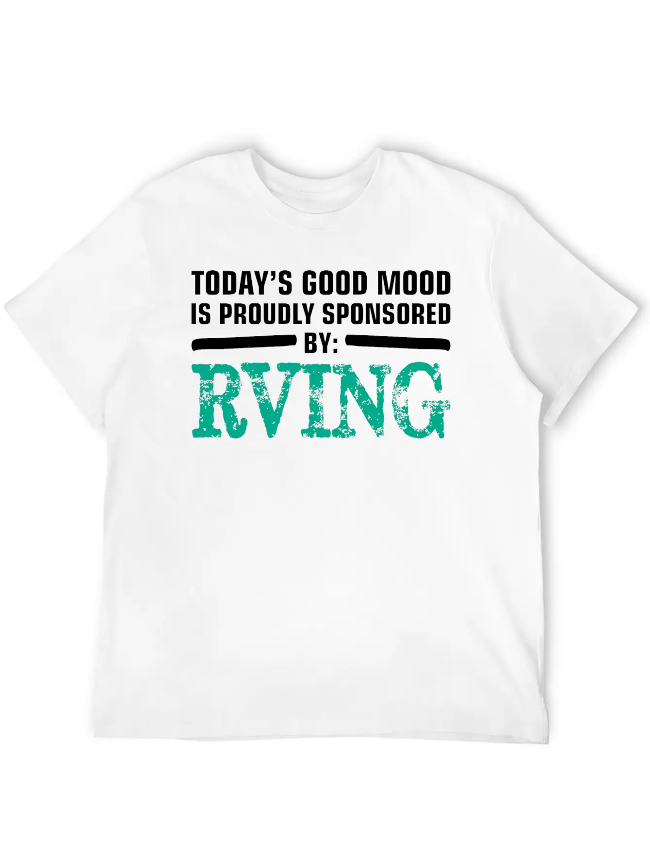 Todays Good Mood Proudly Sponsored Rving Timeless Short Sleeve Tee – Comfy And Minimalist Design