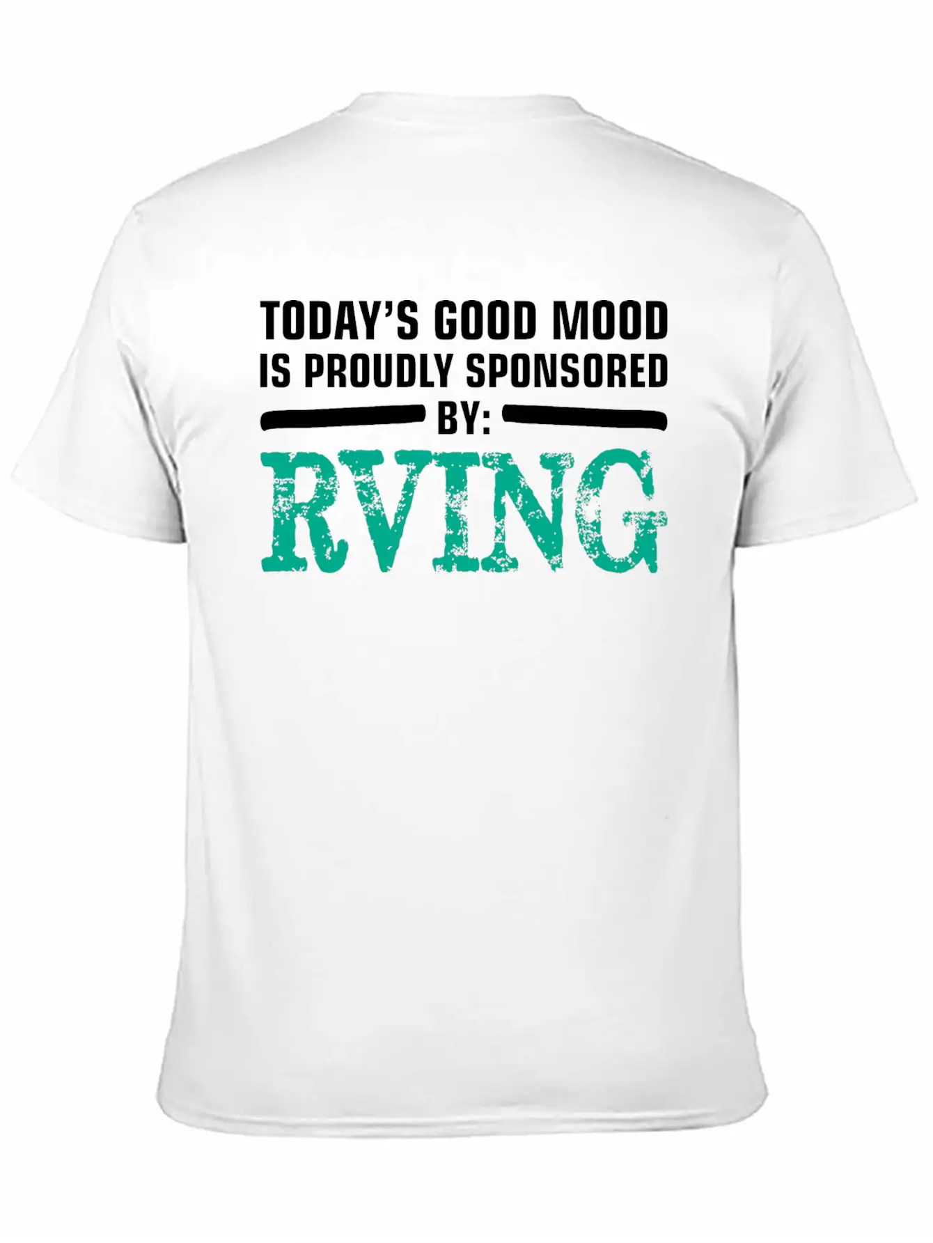 Todays Good Mood Proudly Sponsored Rving Timeless Short Sleeve Tee – Comfy And Minimalist Design
