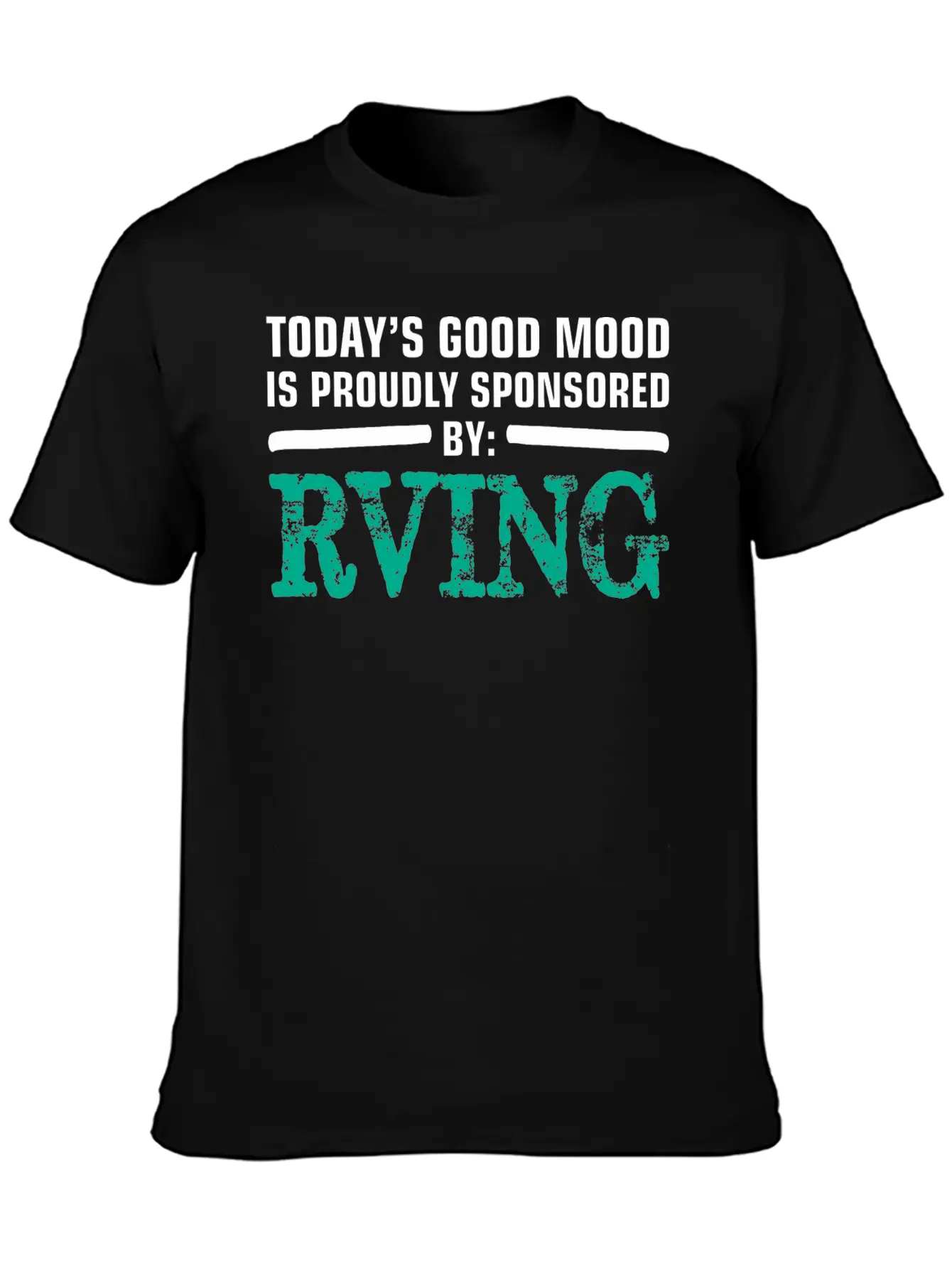Todays Good Mood Proudly Sponsored Rving Timeless Short Sleeve Tee – Comfy And Minimalist Design
