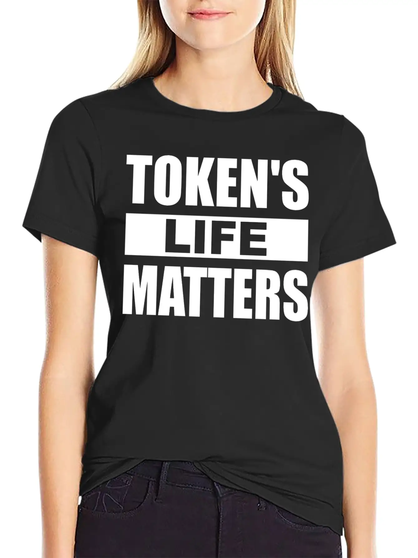 Token's Life Matters Funny Essential Unisex Summer Tee – Soft Cotton Casual Fit