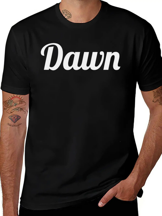 Top That Says The Name Dawn Cute Adults Kids Grap Basic Graphic T-Shirt – Daily Comfort In Soft Cotton