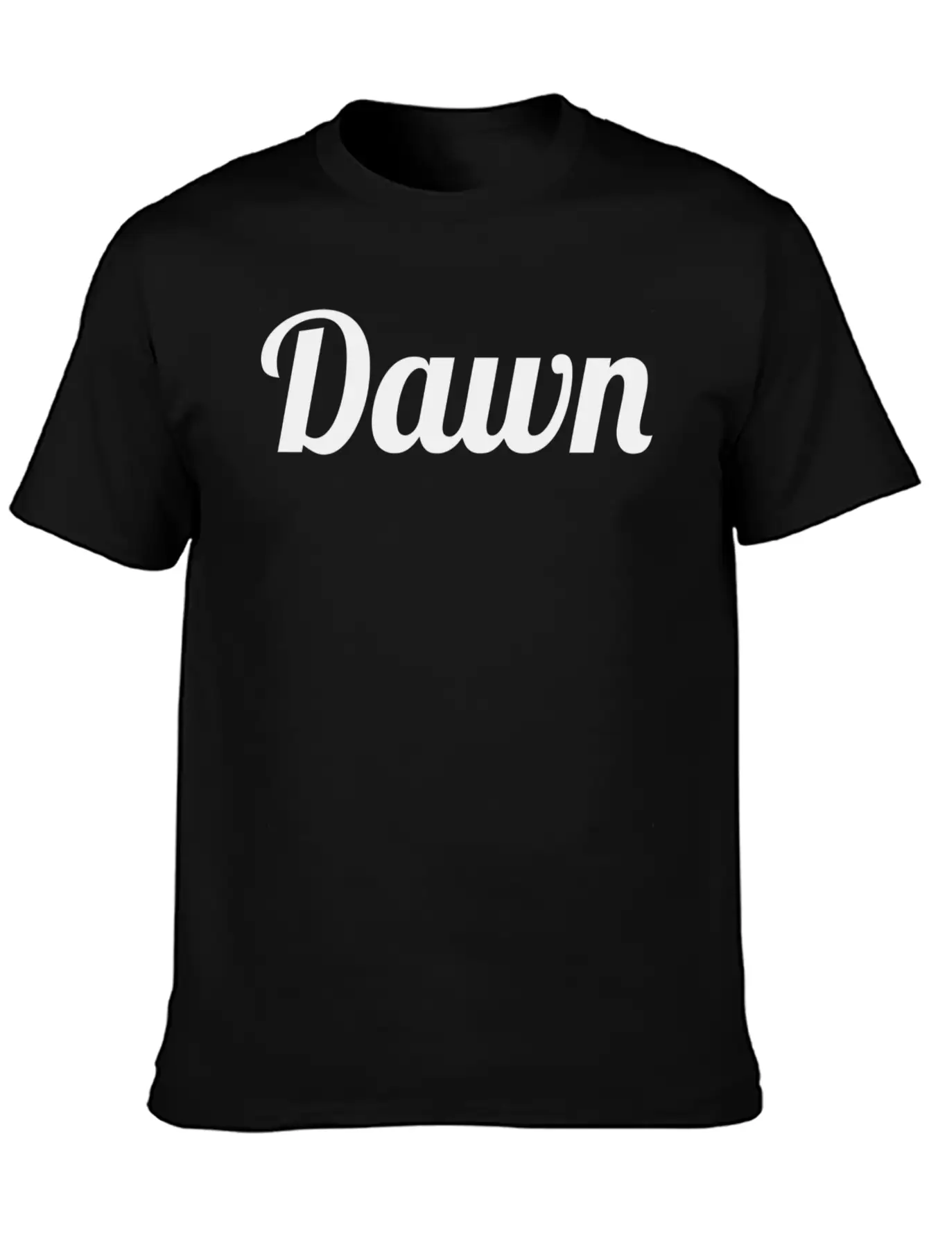 Top That Says The Name Dawn Cute Adults Kids Grap Basic Graphic T-Shirt – Daily Comfort In Soft Cotton