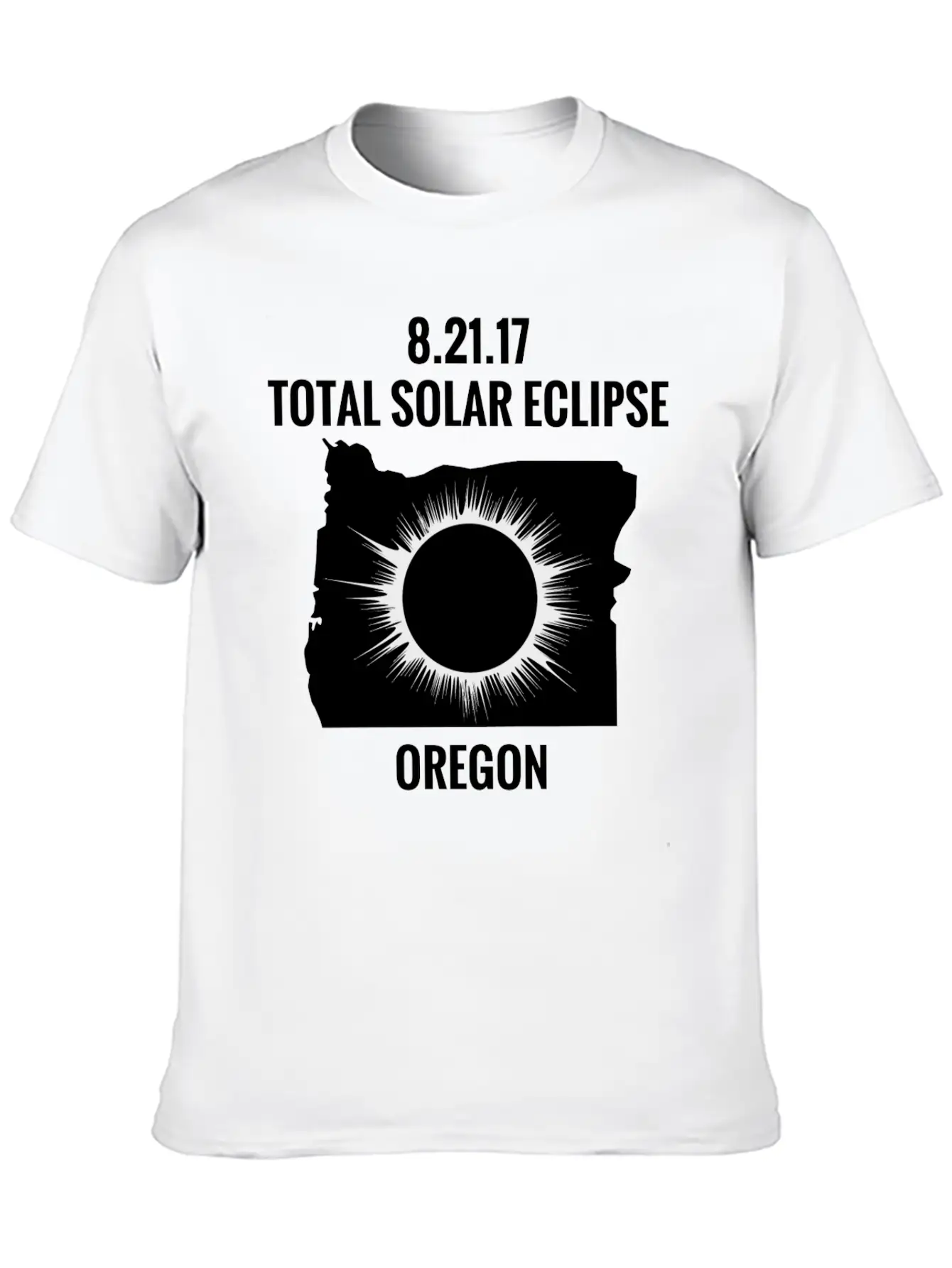 Total Solar Eclipse 2017 Oregon Unisex Short Sleeve Soft Cotton T-Shirt – Casual Everyday Wear