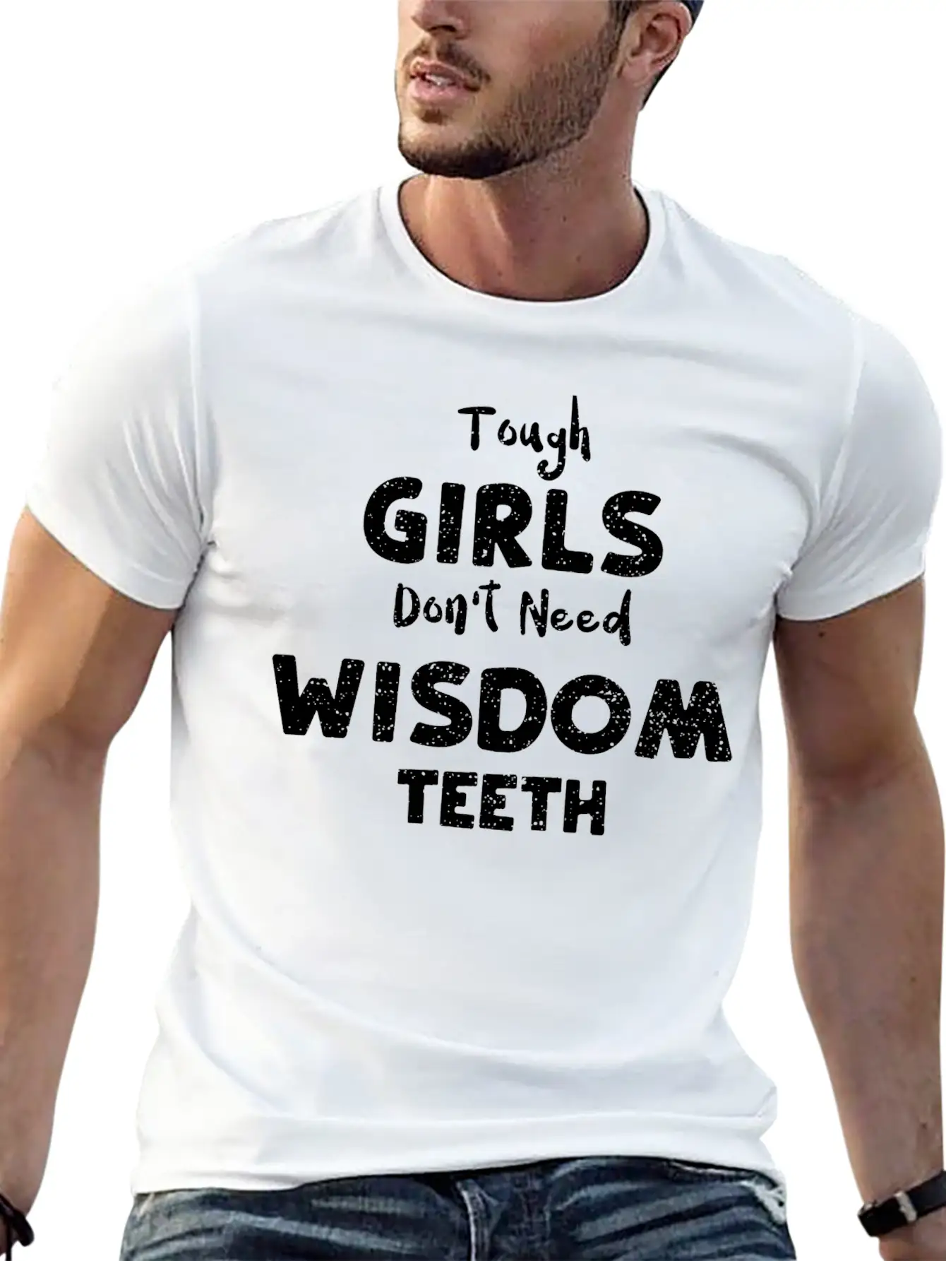 Tough Girls Don't Need Wisdom Teeth Timeless Short Sleeve Tee – Comfy And Minimalist Design