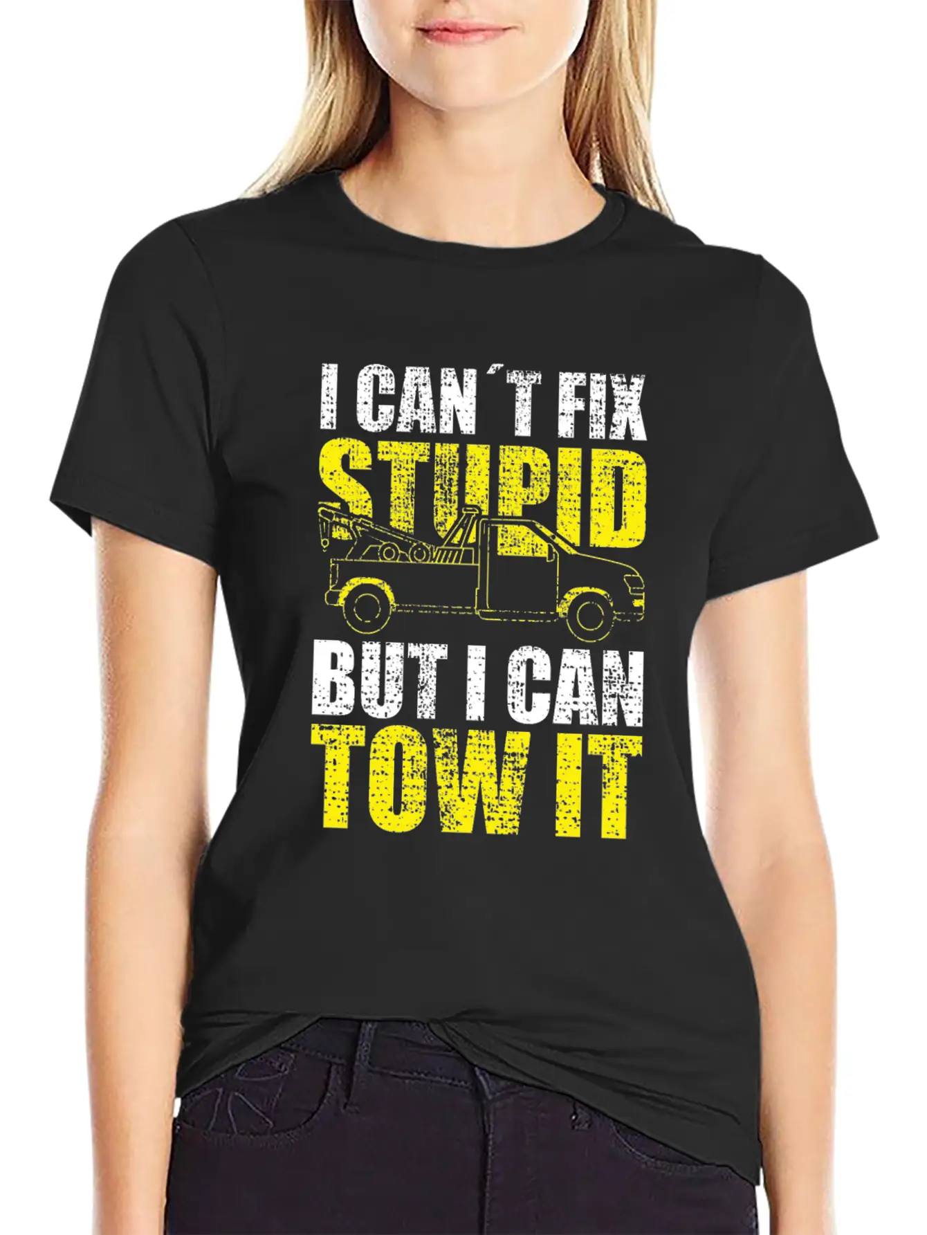 Tow Truck Driver I Cant Fix Stupid But I Can Tow Stylish Everyday T-Shirt – Unisex Basic Cotton Tee