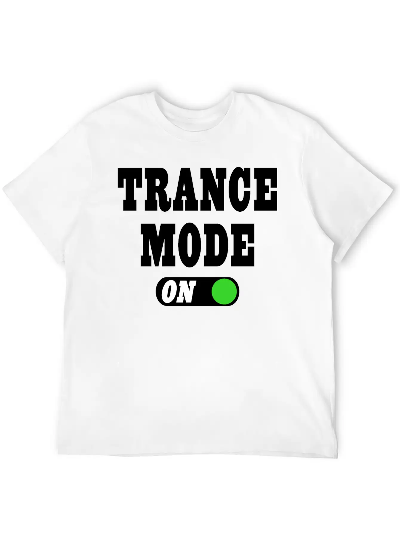 Trance Mode On! Stylish Everyday T-Shirt – Unisex Basic Cotton Tee