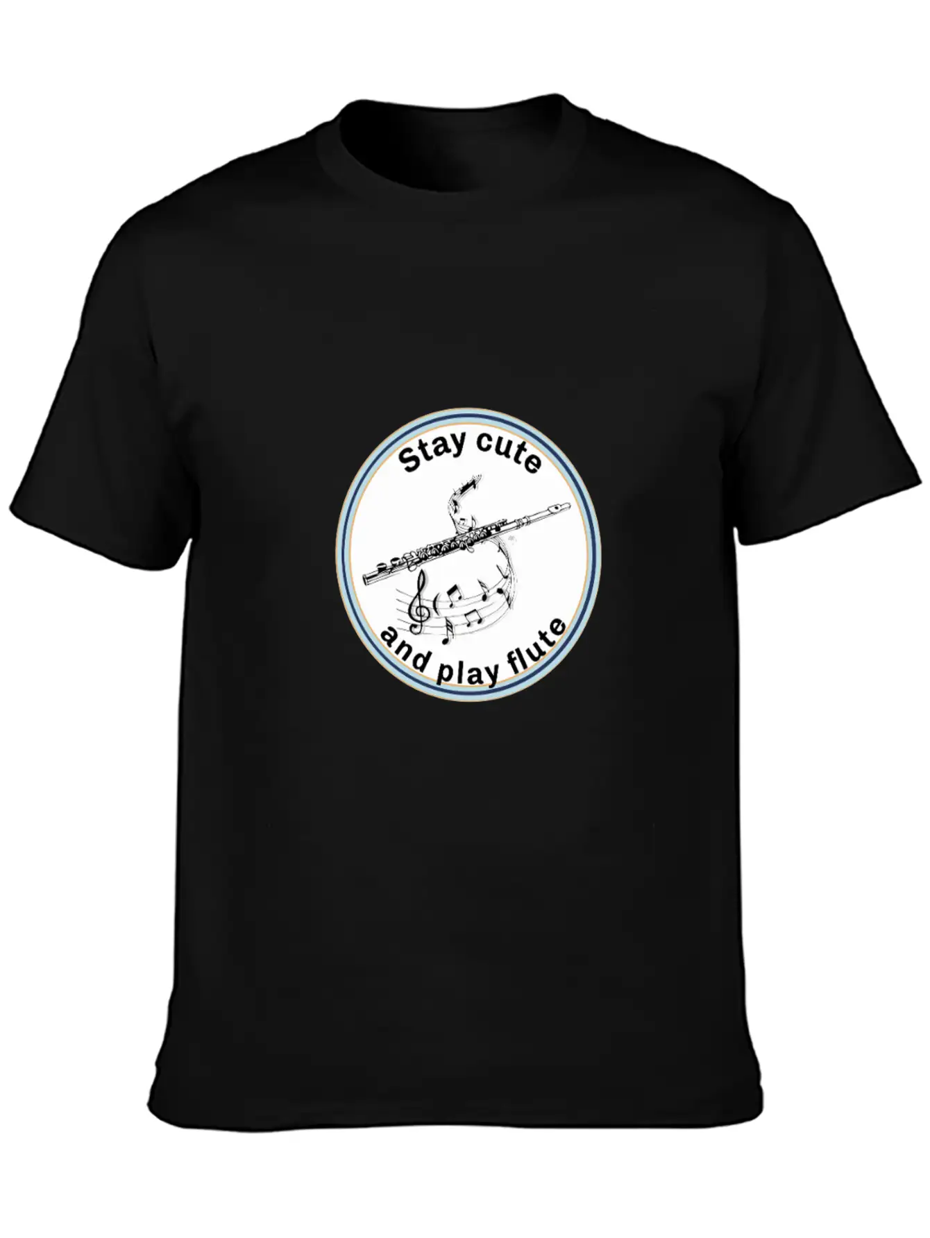 Transverse Flute - Stay Cute And Play The Flute Unisex Short Sleeve Soft Cotton T-Shirt – Casual Everyday Wear