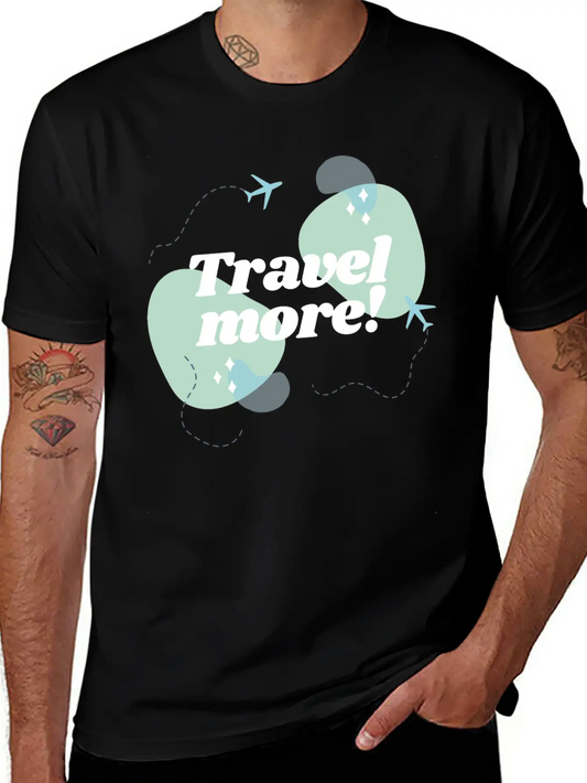 Travel Now Unisex Short Sleeve Soft Cotton T-Shirt – Casual Everyday Wear