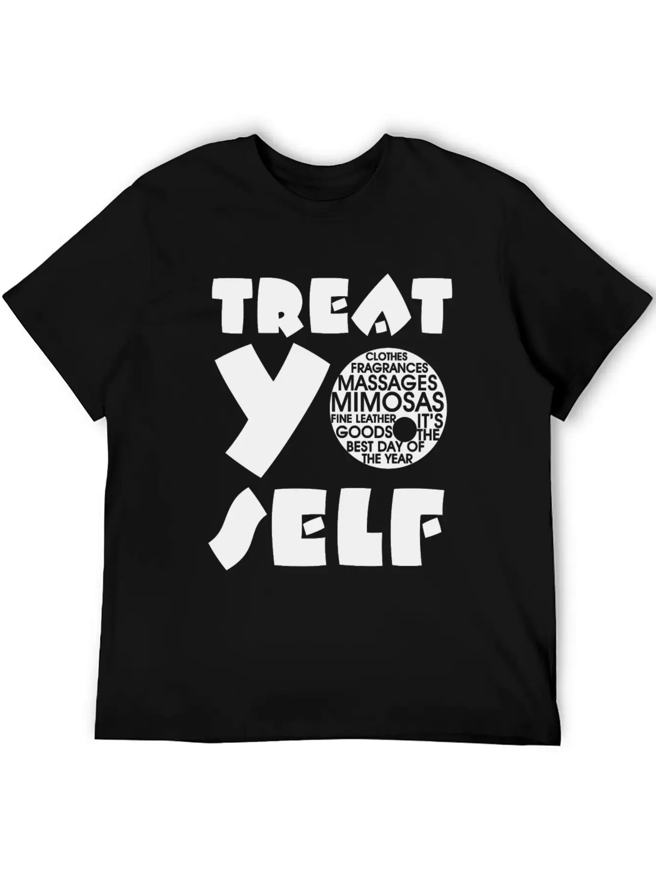 Treat Yo Self Unisex Casual T-Shirt – Clean Design For Daily Comfort