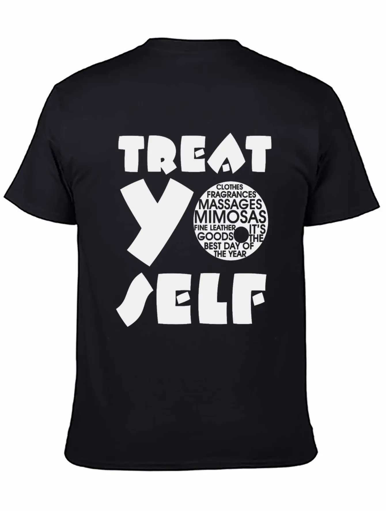 Treat Yo Self Unisex Casual T-Shirt – Clean Design For Daily Comfort