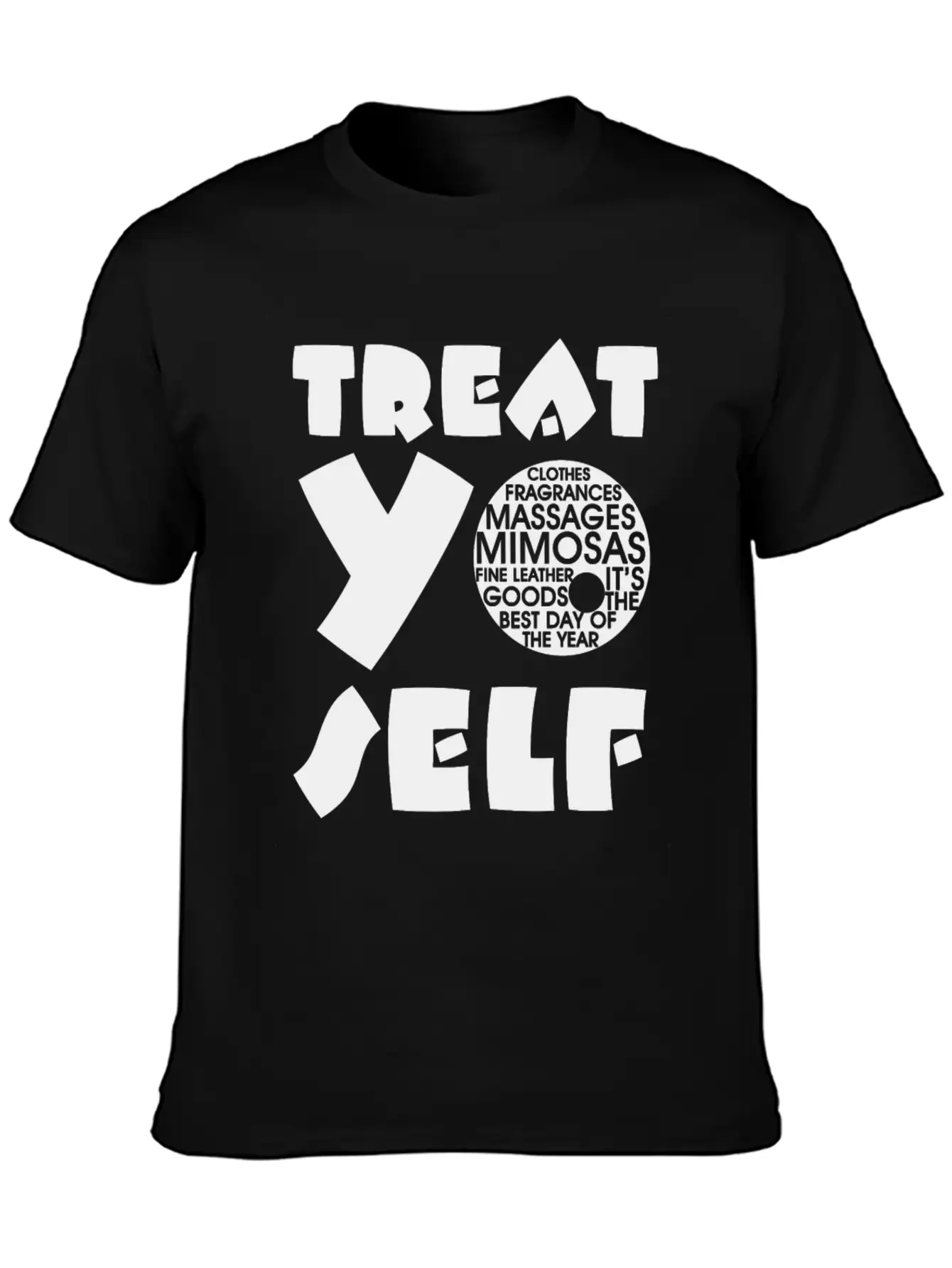 Treat Yo Self Unisex Casual T-Shirt – Clean Design For Daily Comfort