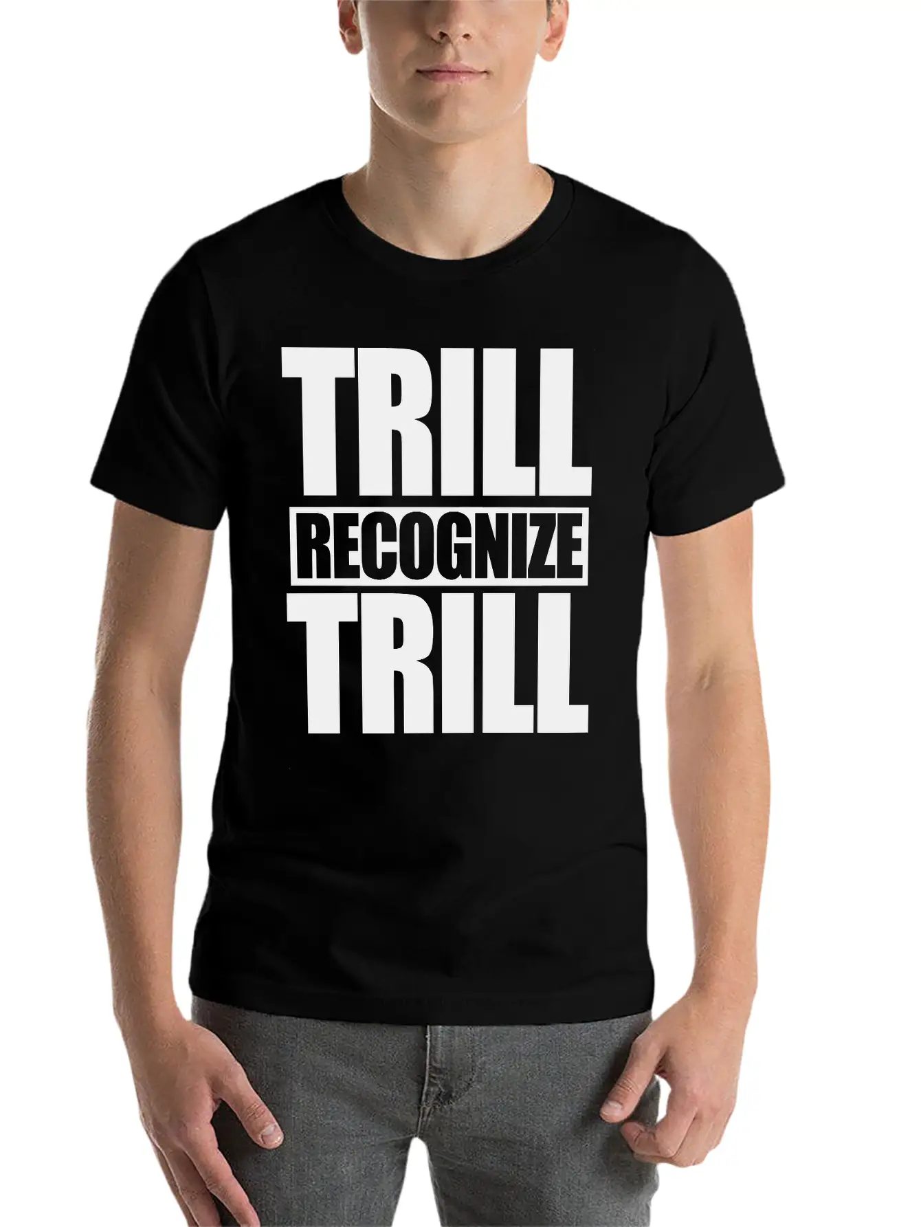 Trill Recognize Trill Comfortable Minimalist Graphic Tee – Summer Style Essential