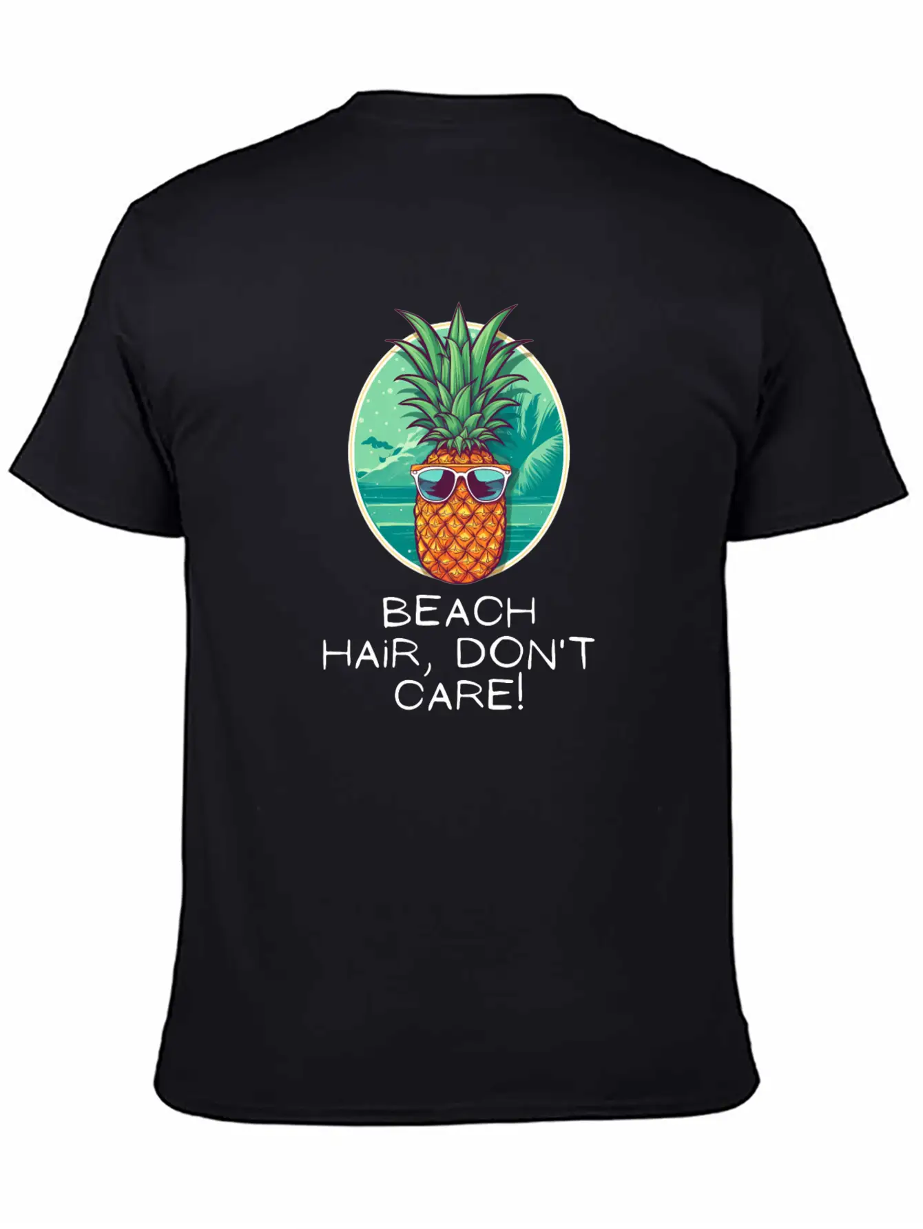 TropicPineapple Beachwear - Beach Hair, Don't Care Unisex Casual T-Shirt – Clean Design For Daily Comfort