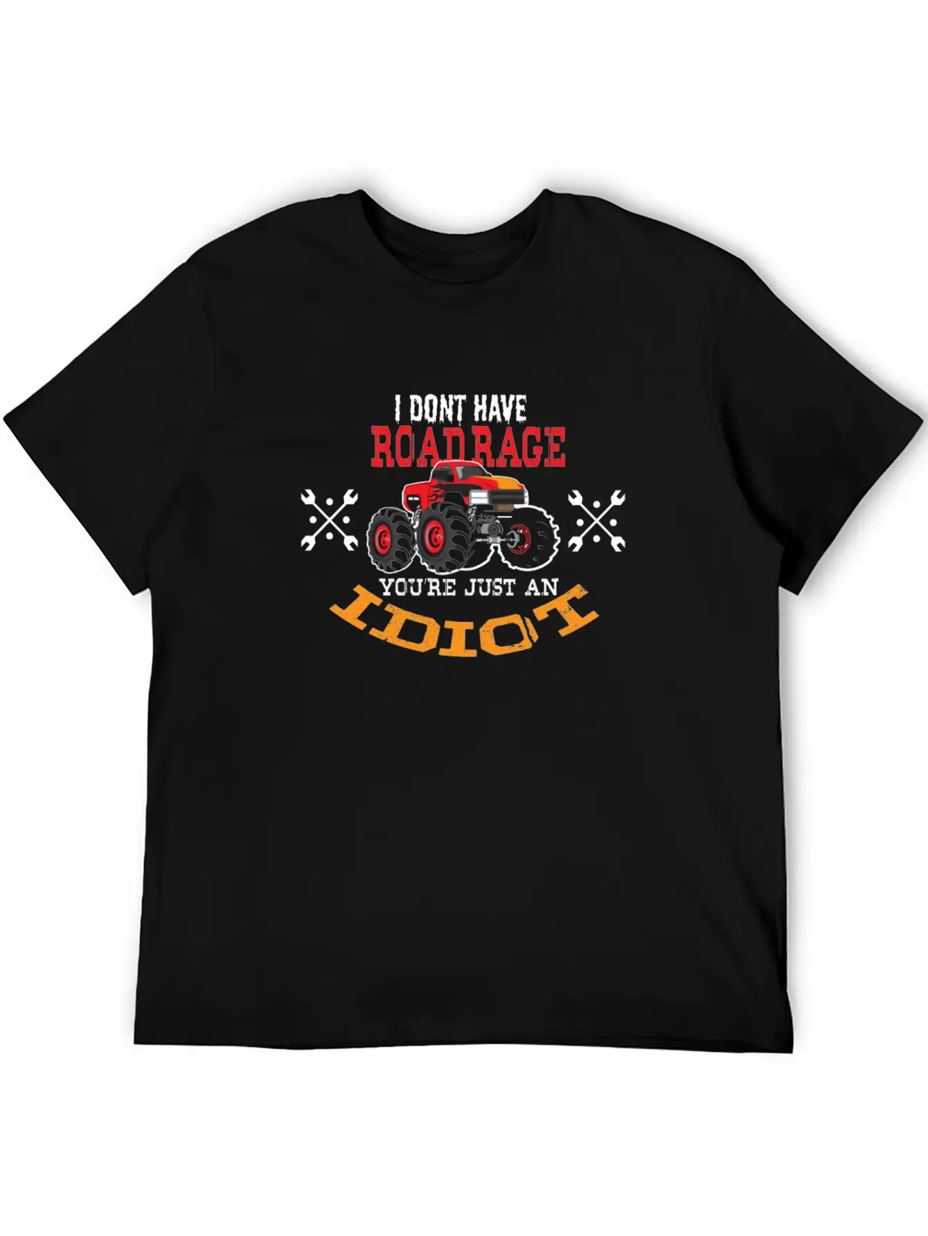 TRUCK DRIVER: I Don't Have Road Rage Unisex Short Sleeve Soft Cotton T-Shirt – Casual Everyday Wear
