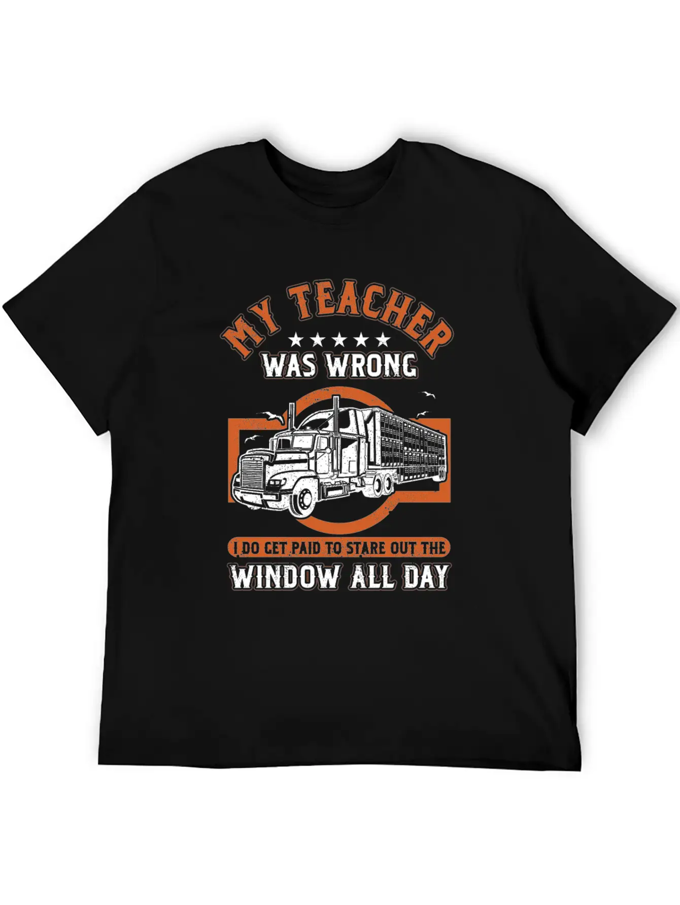 Truck Driver Trucker Profession Quotes My Teacher Unisex Casual T-Shirt – Clean Design For Daily Comfort