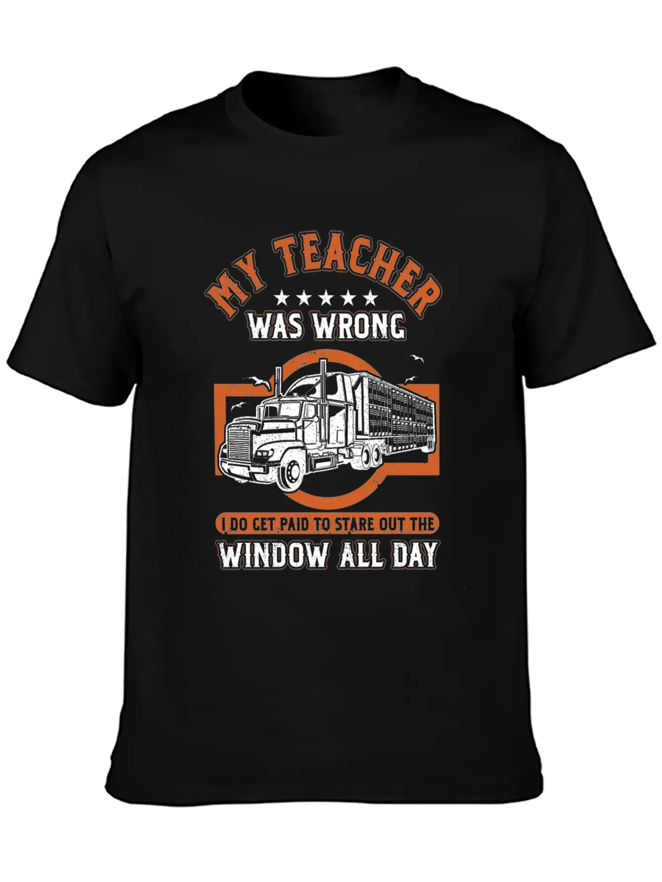Truck Driver Trucker Profession Quotes My Teacher Unisex Casual T-Shirt – Clean Design For Daily Comfort
