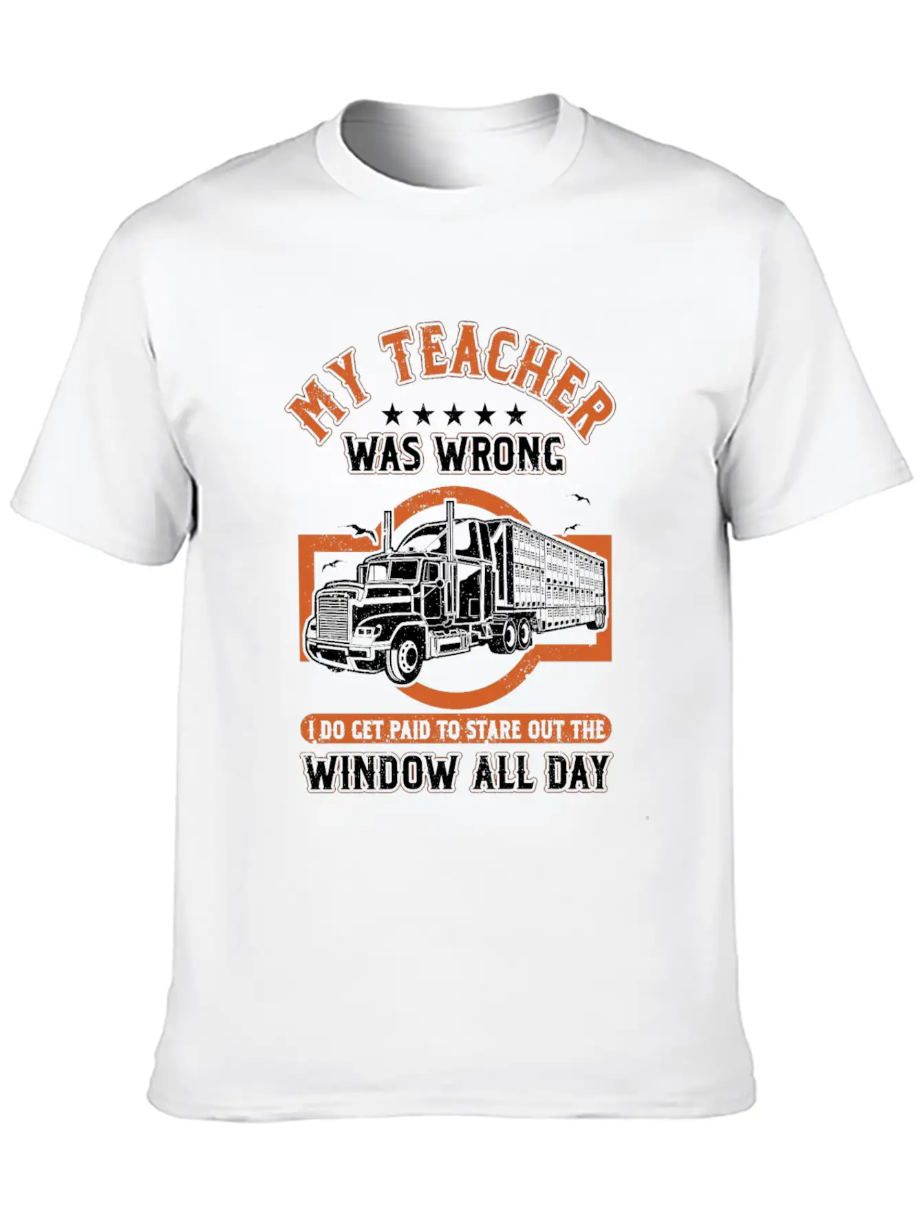 Truck Driver Trucker Profession Quotes My Teacher Unisex Casual T-Shirt – Clean Design For Daily Comfort