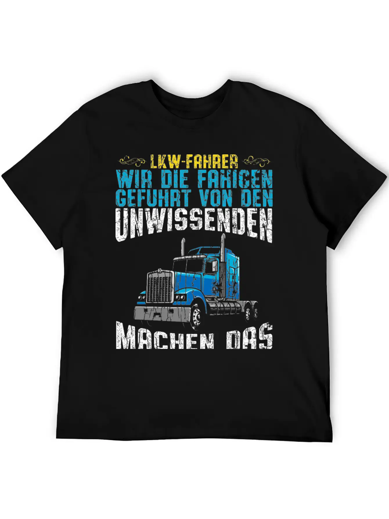 Truck Drivers Make The Impossible Possible Timeless Short Sleeve Tee – Comfy And Minimalist Design