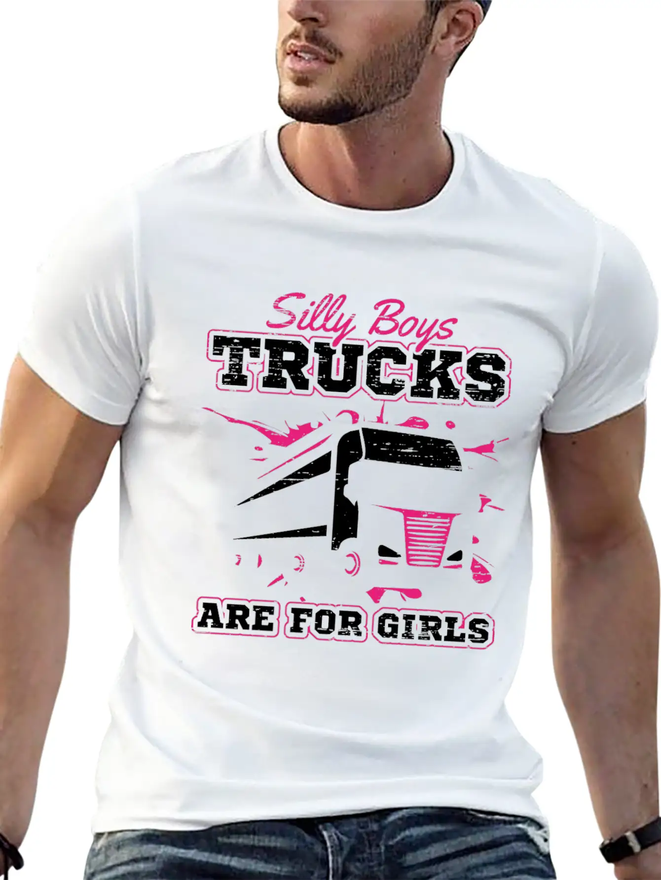 Trucker Silly Boys Trucks Are For Girls Unisex Short Sleeve Soft Cotton T-Shirt – Casual Everyday Wear